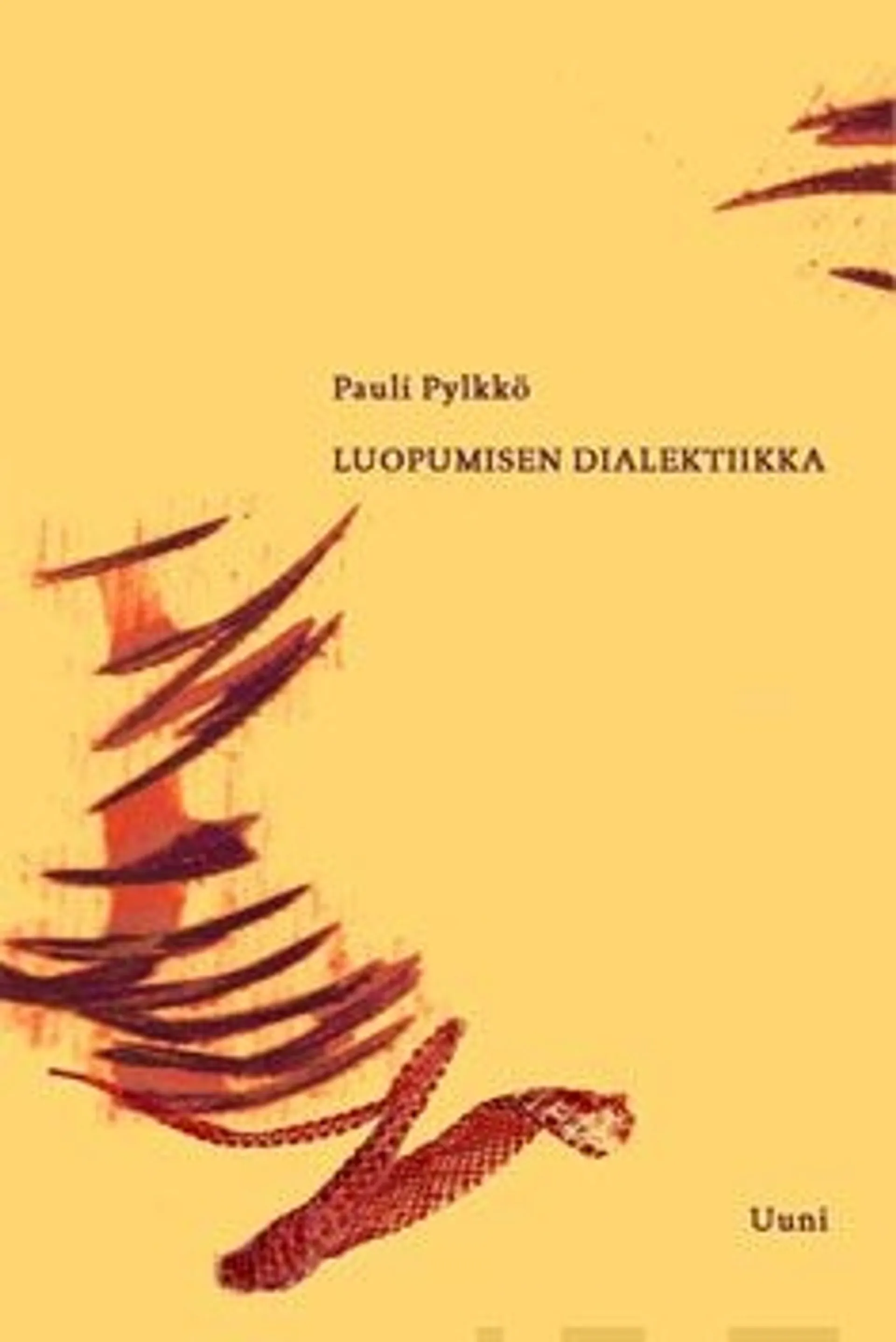 Pylkkö, Luopumisen dialektiikka