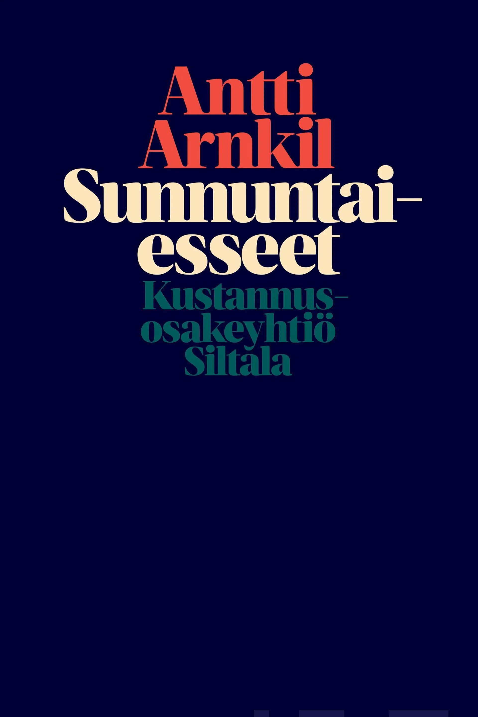 Arnkil, Sunnuntaiesseet