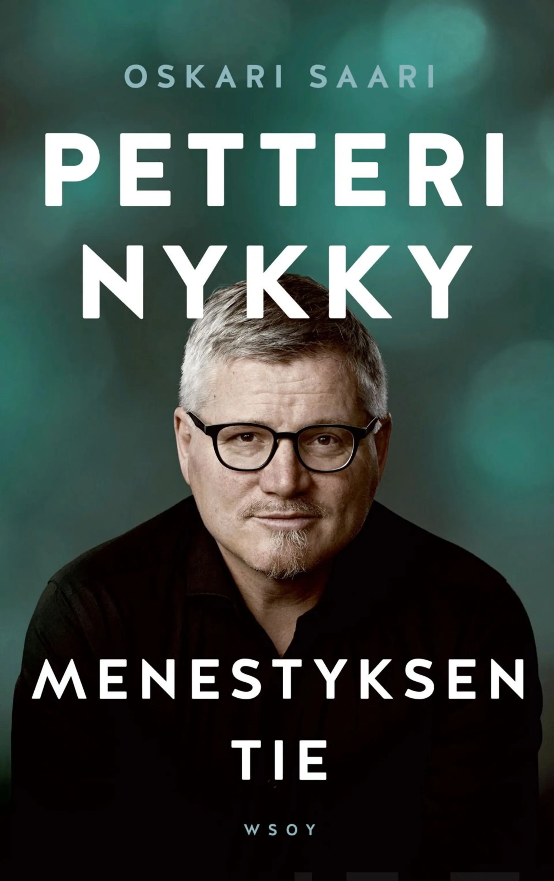 Saari, Petteri Nykky - Menestyksen tie