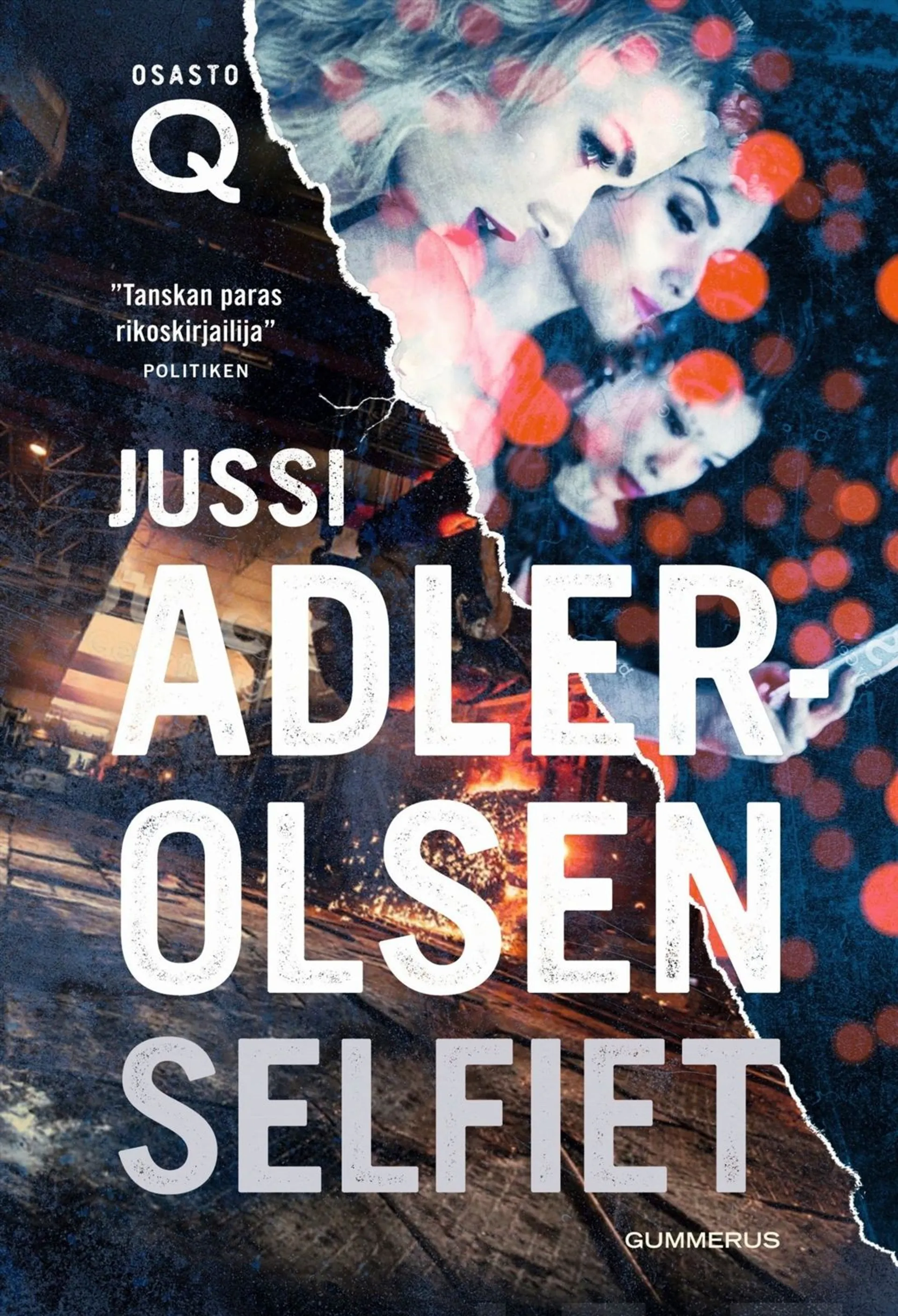 Adler-Olsen, Selfiet