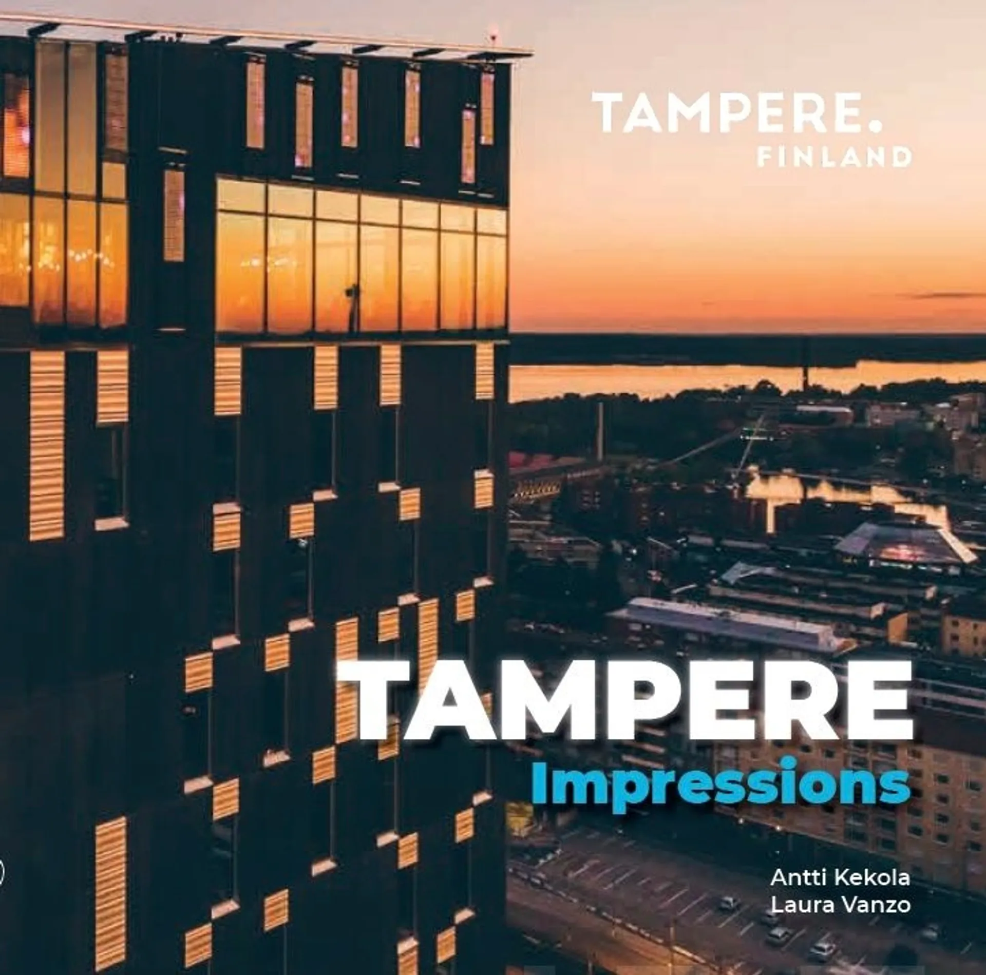 Kekola, Tampere Impressions