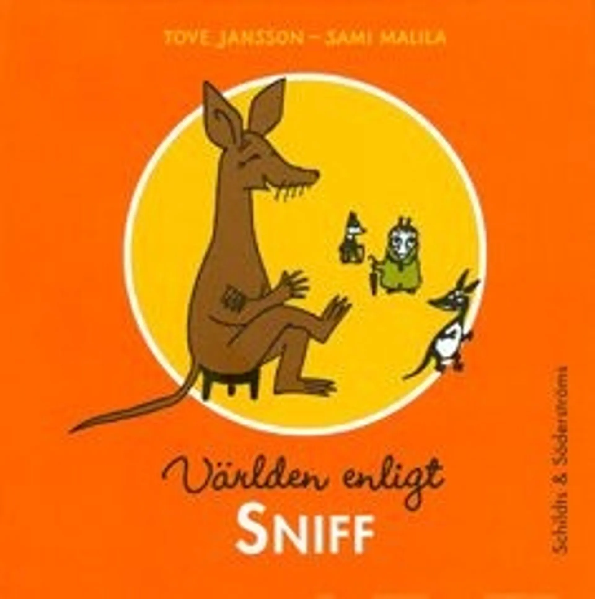 Jansson, Världen enligt Sniff