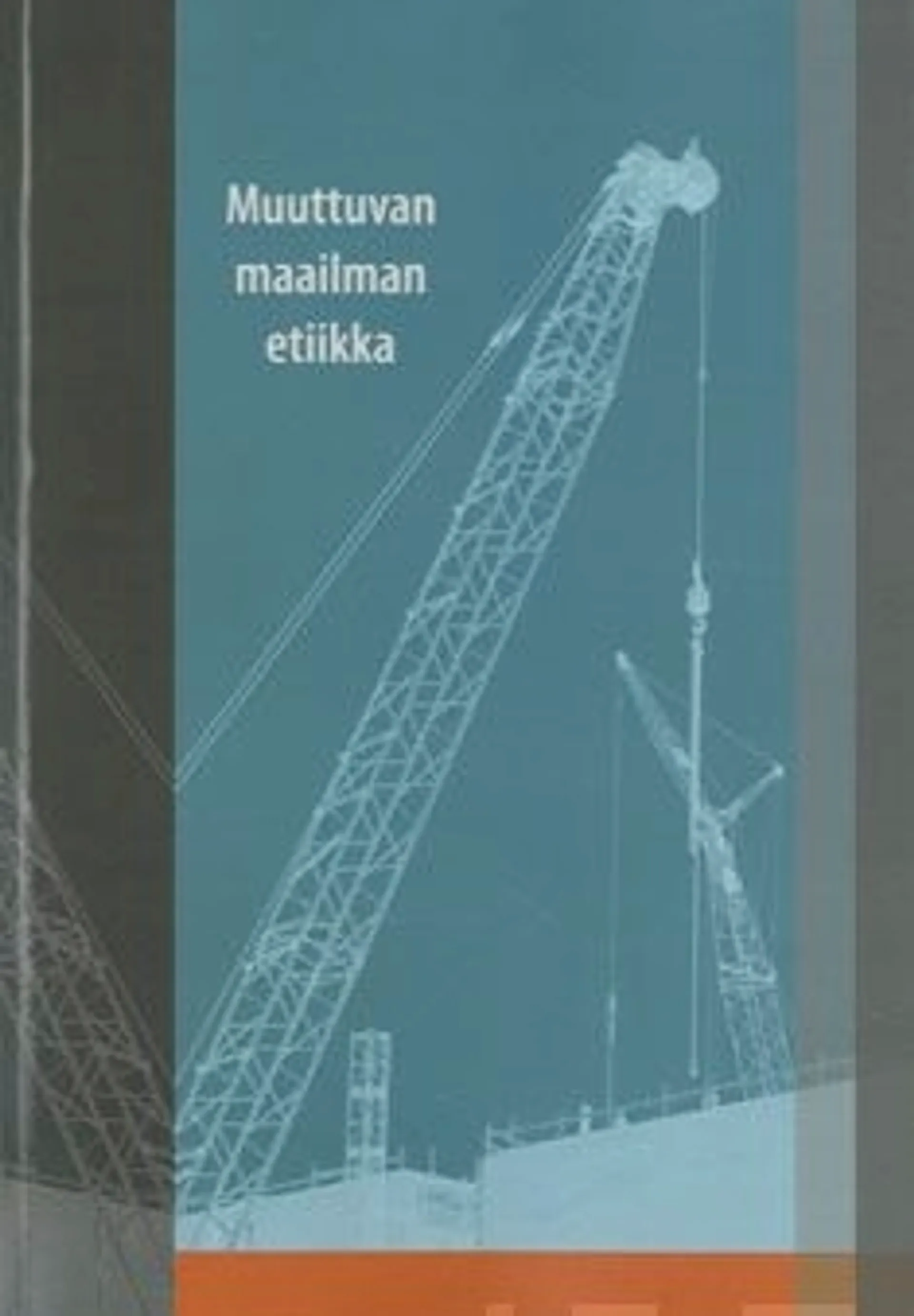 Muuttuvan maailman etiikka - STKS:n symposiumissa marraskuussa 2009 pidetyt esitelmät