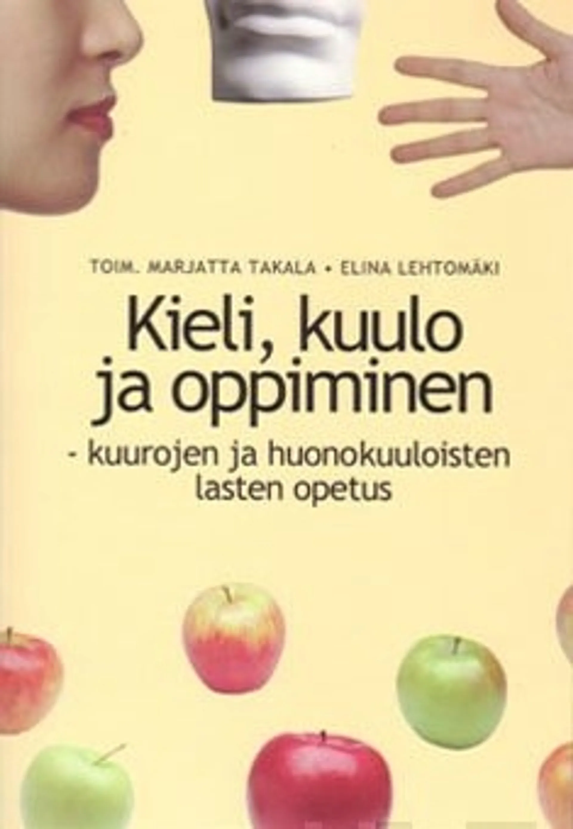 Kieli, kuulo ja oppiminen