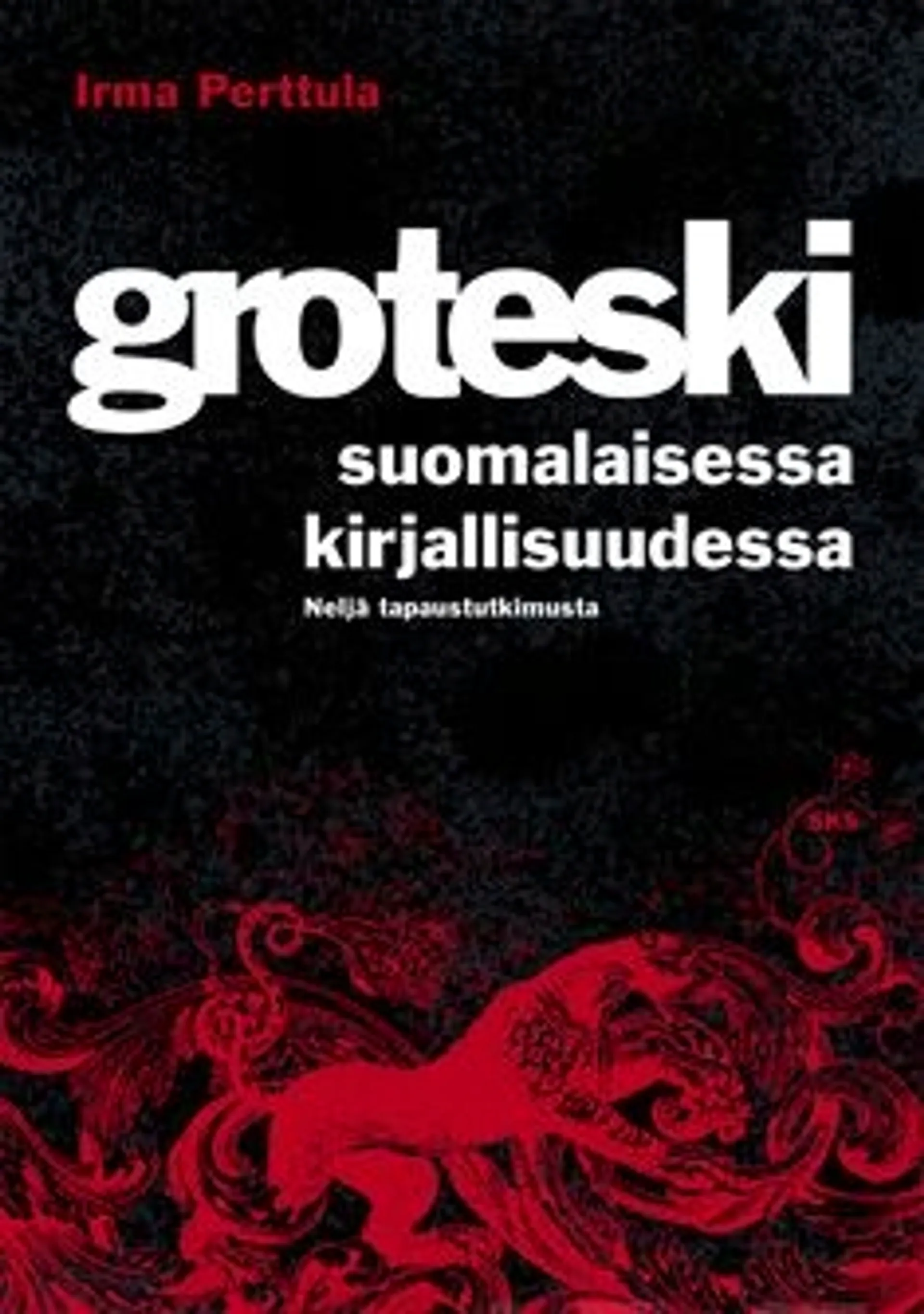 Perttula, Groteski suomalaisessa kirjallisuudessa