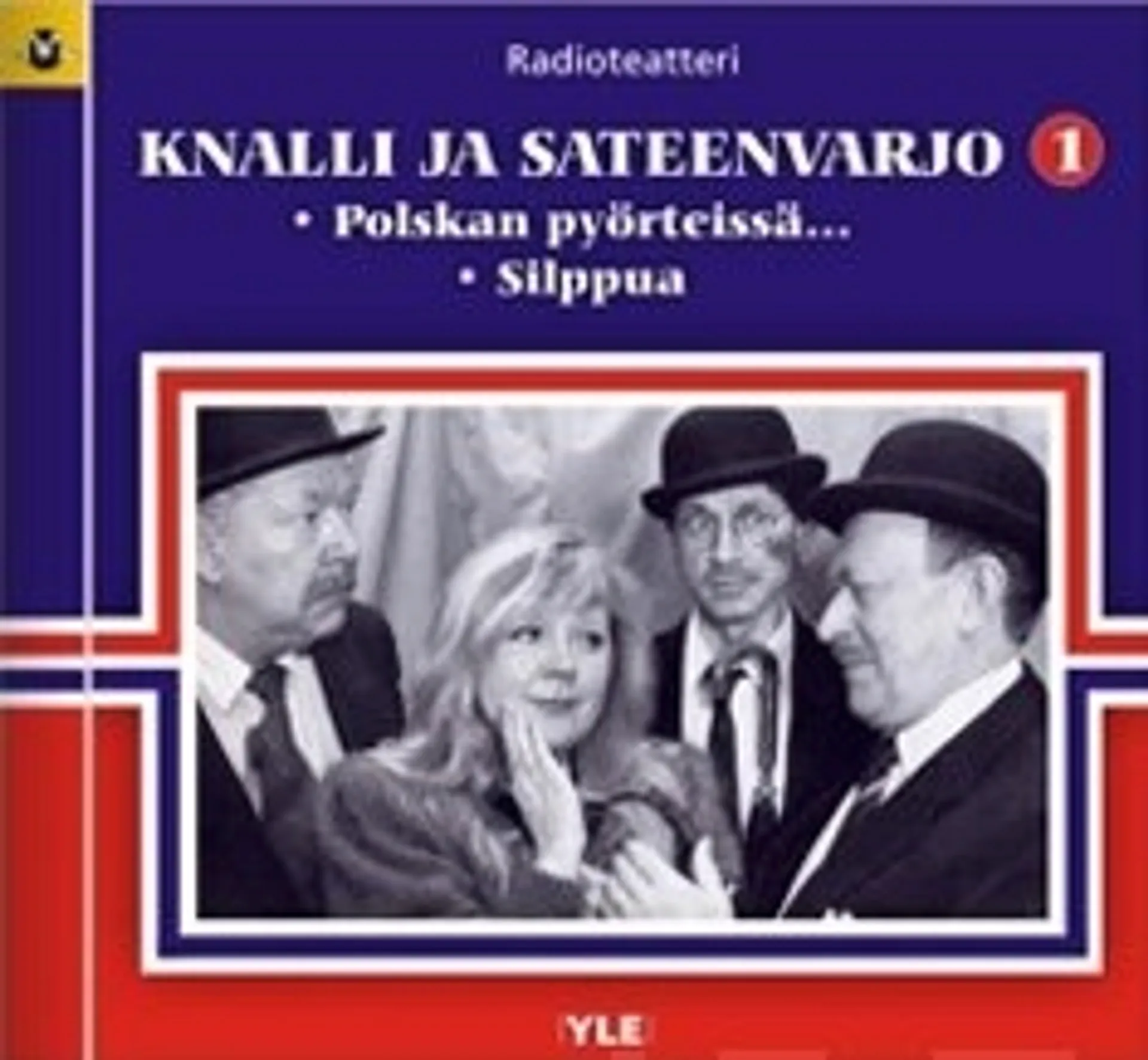 Knalli ja sateenvarjo  1 (kuunnelma-cd)