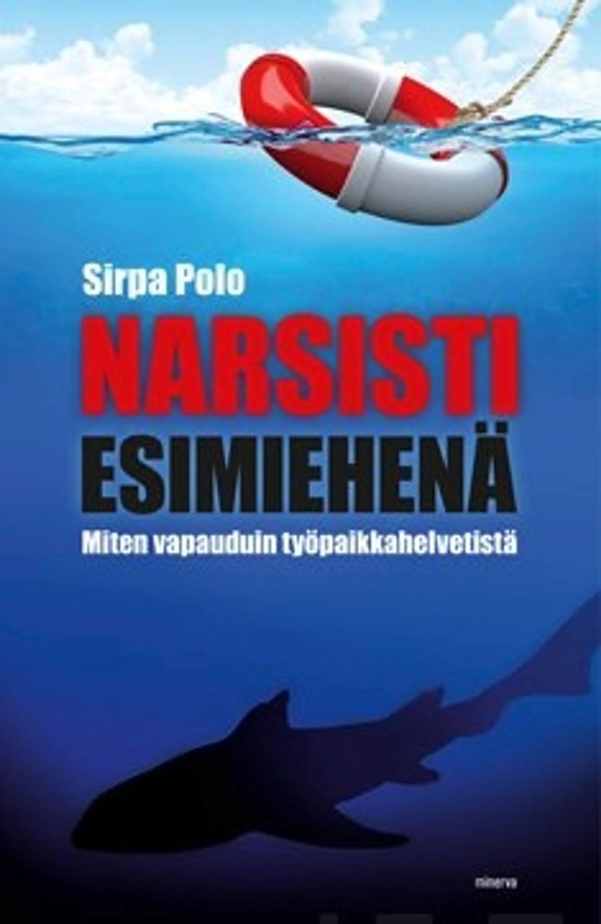 Narsisti esimiehenä