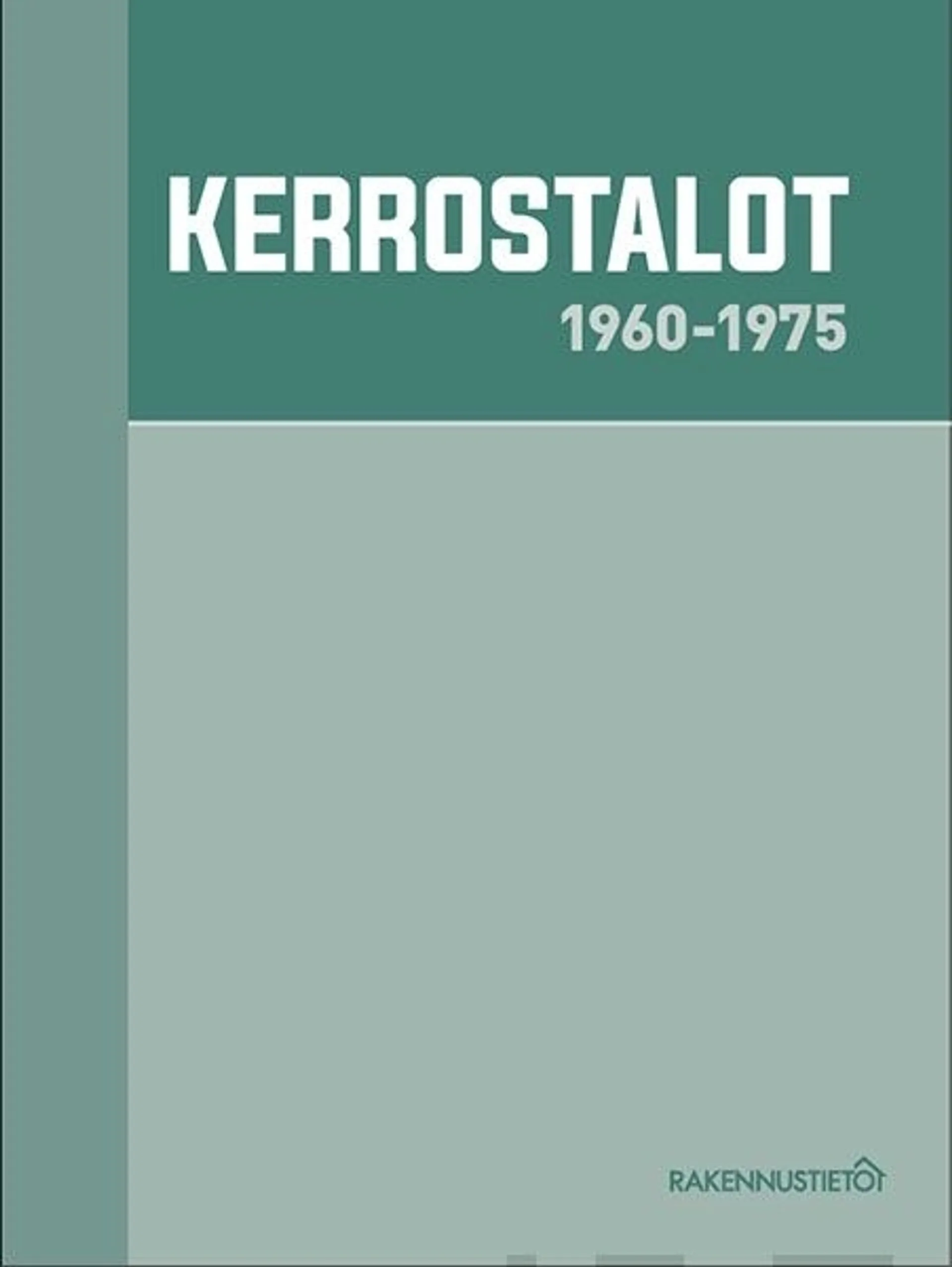 Mäkiö, Kerrostalot 1960-1975