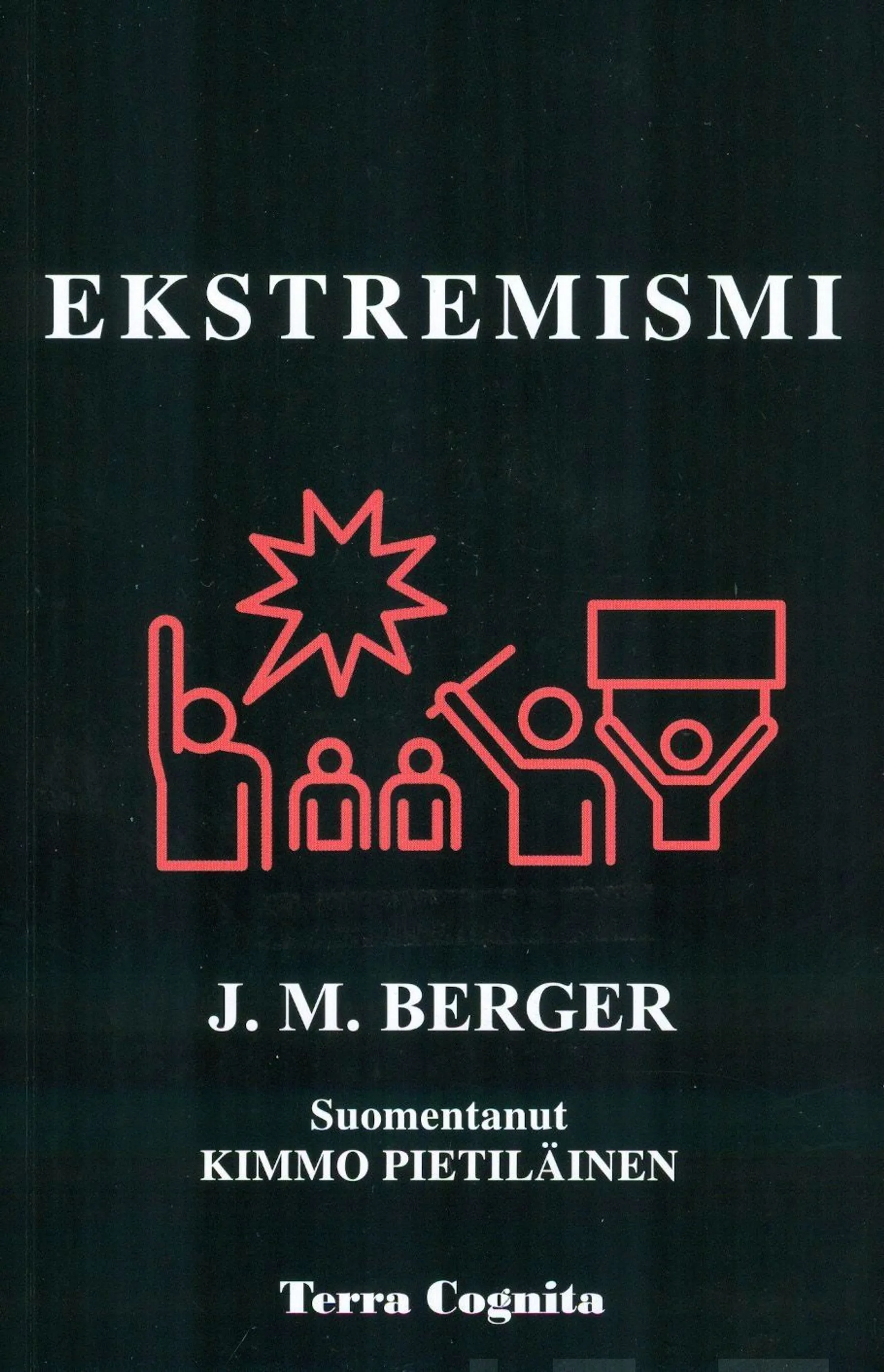 Berger, Ekstremismi