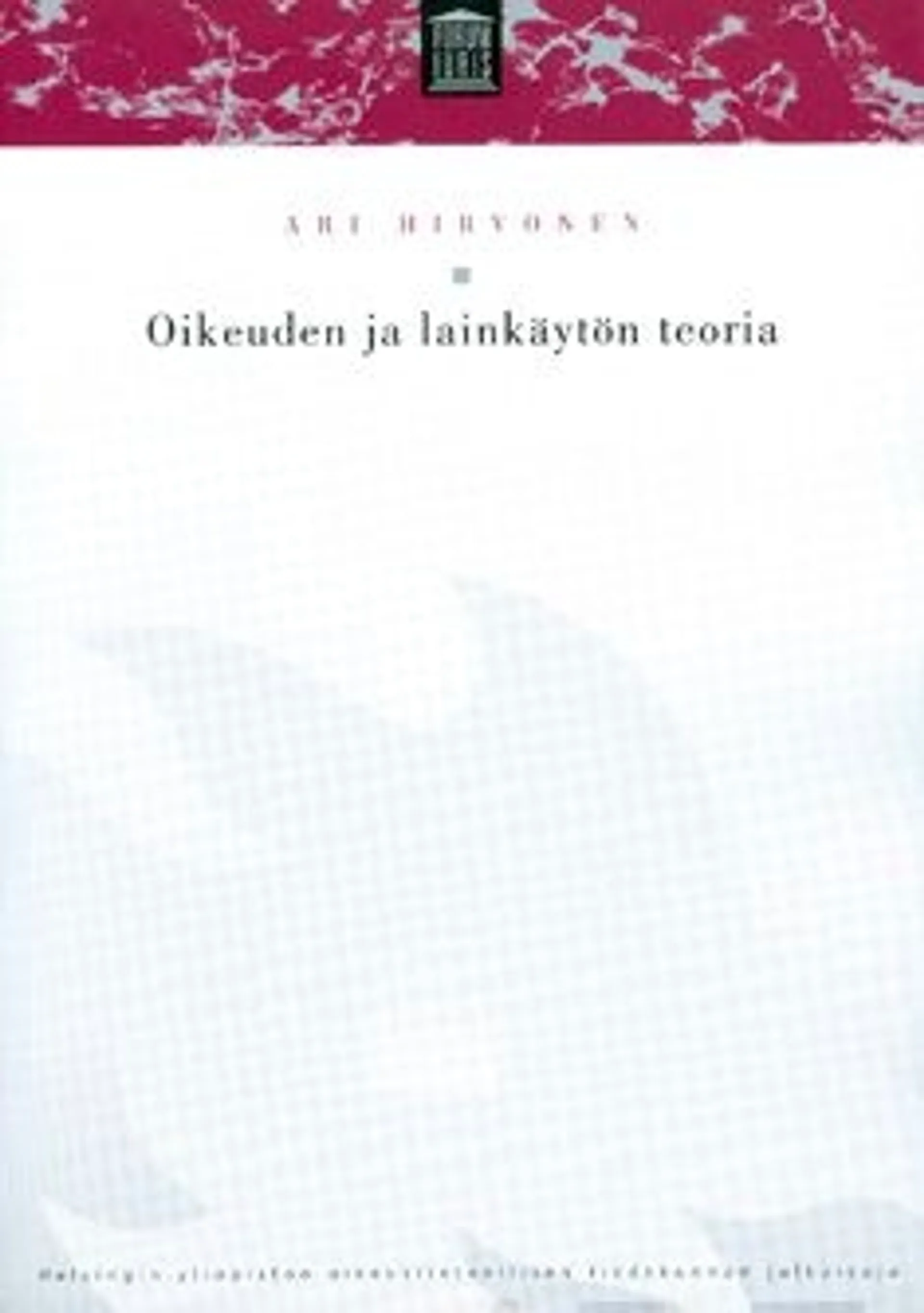 Hirvonen, Oikeuden ja lainkäytön teoria