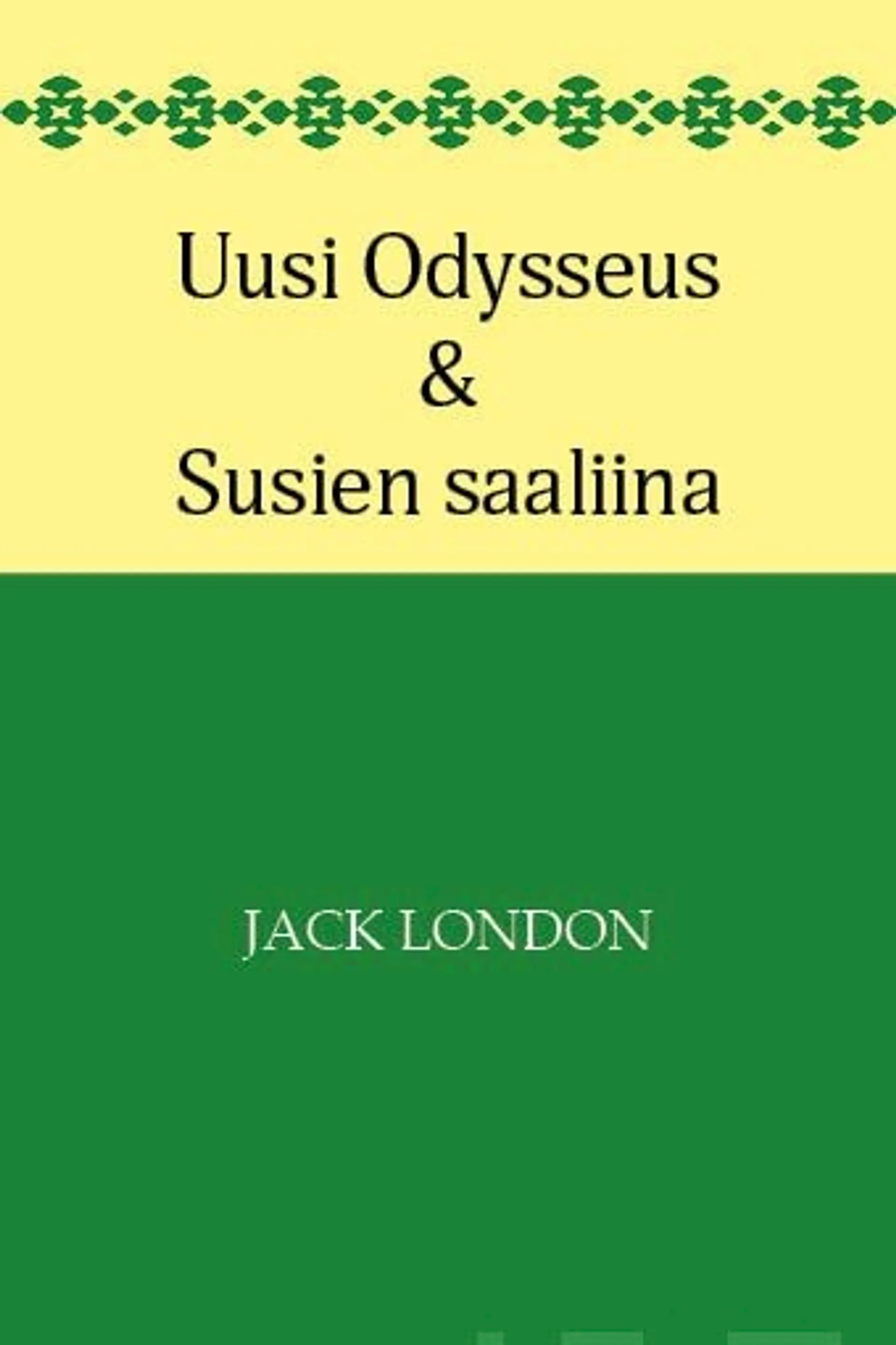 London, Uusi Odysseus+Susien saaliina