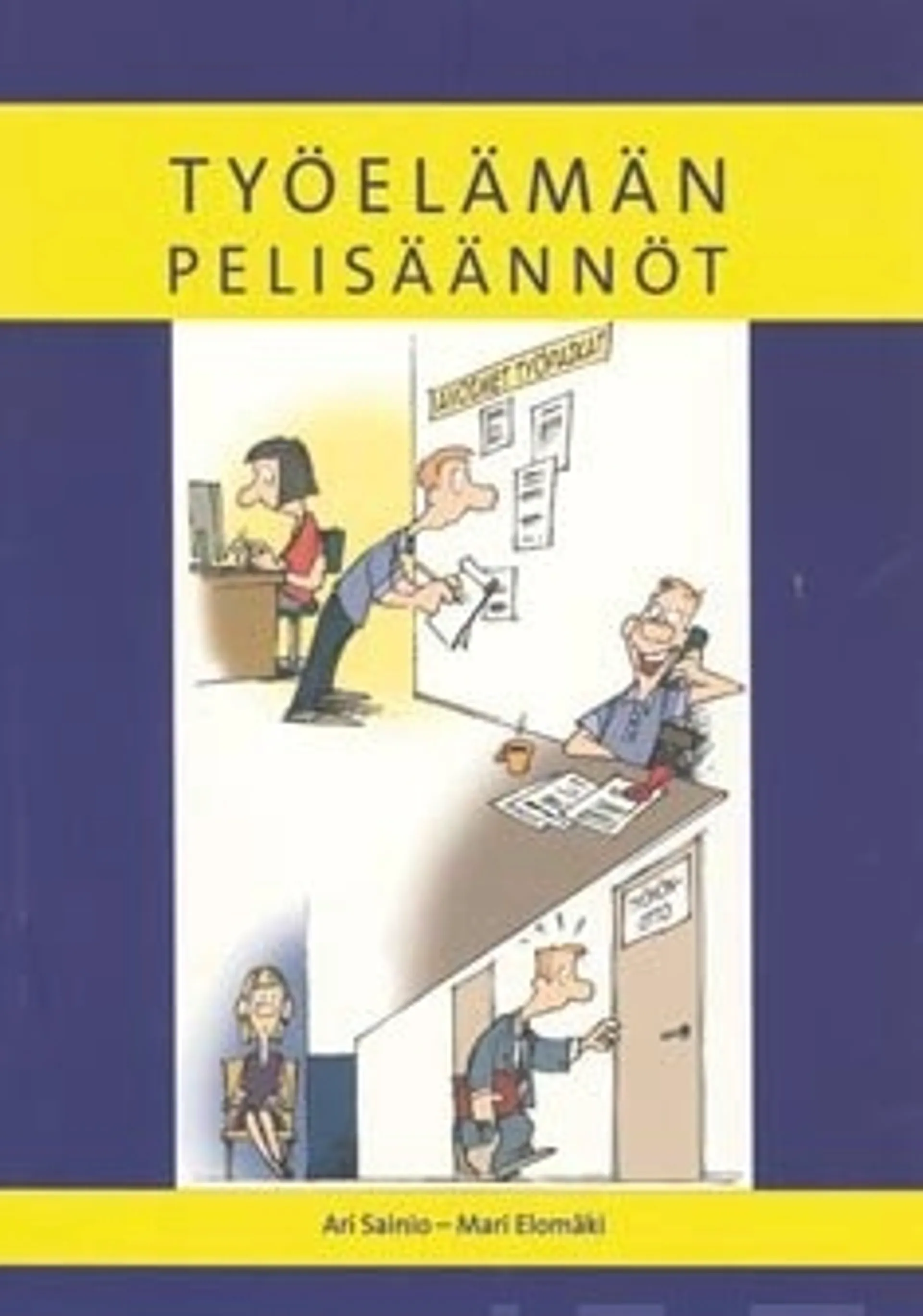 Työelämän pelisäännöt