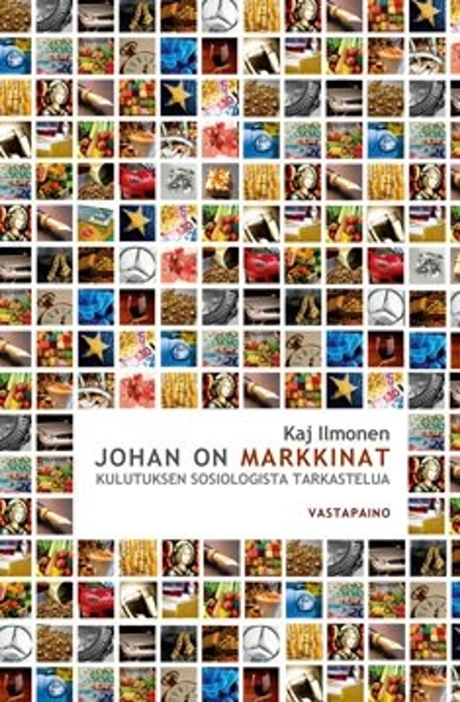 Johan on markkinat