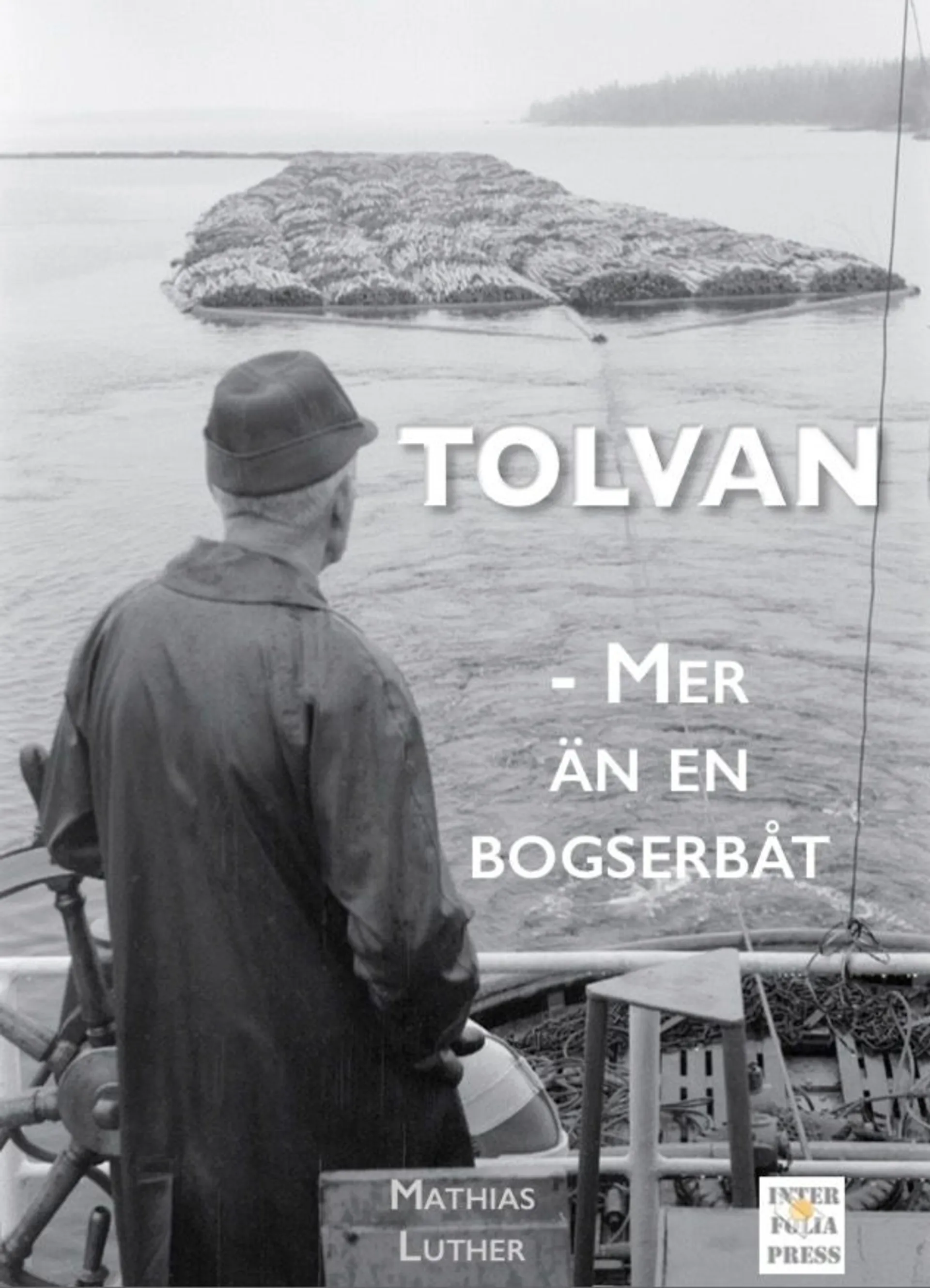 Luther, Tolvan - Mer än en bogserbåt