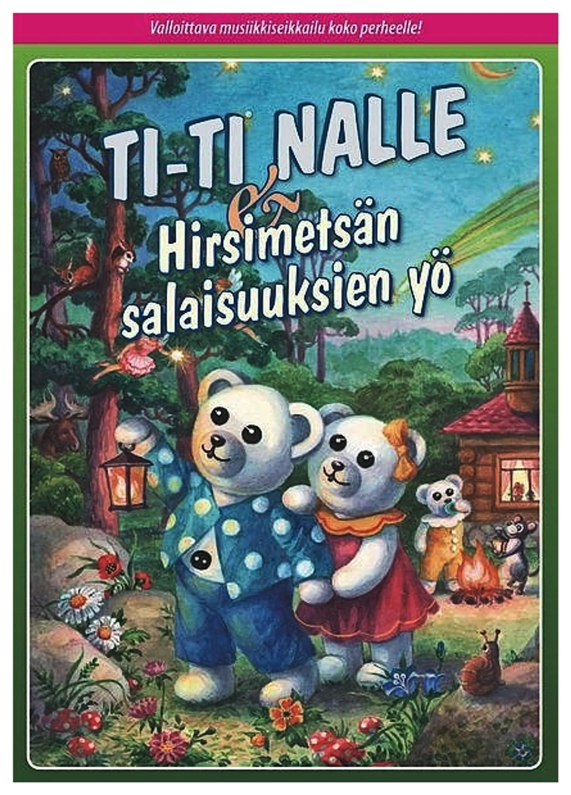 Ti-Ti Nalle - Hirsimetsän salaisuuksien yö DVD