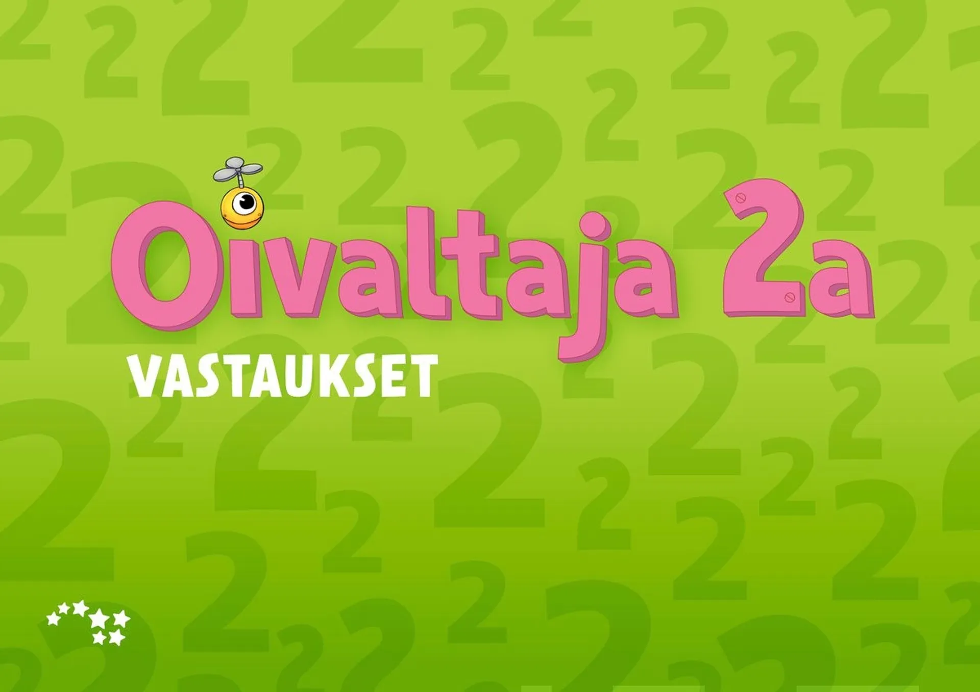 Rautio, Oivaltaja 2a vastaukset