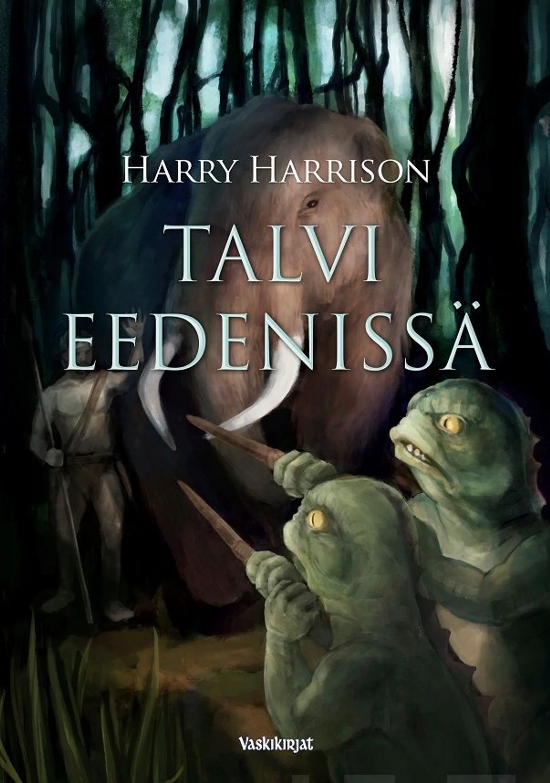 Harrison, Talvi Eedenissä