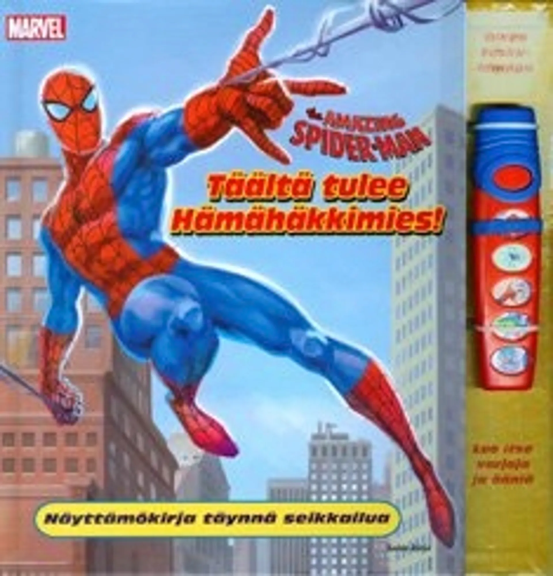 Spider Man - Täältä tulee Hämähäkkimies!