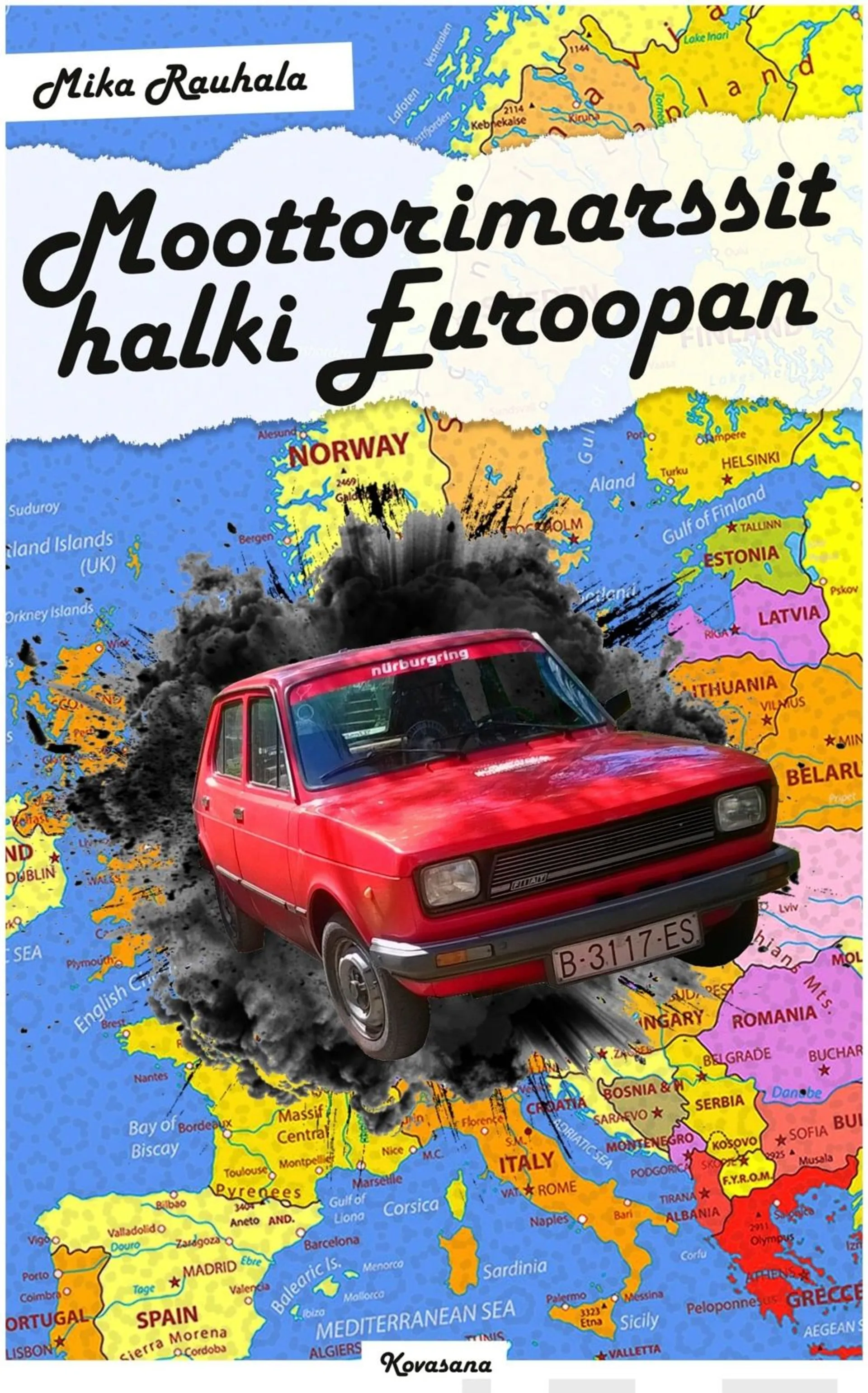 Rauhala, Moottorimarssit halki Euroopan