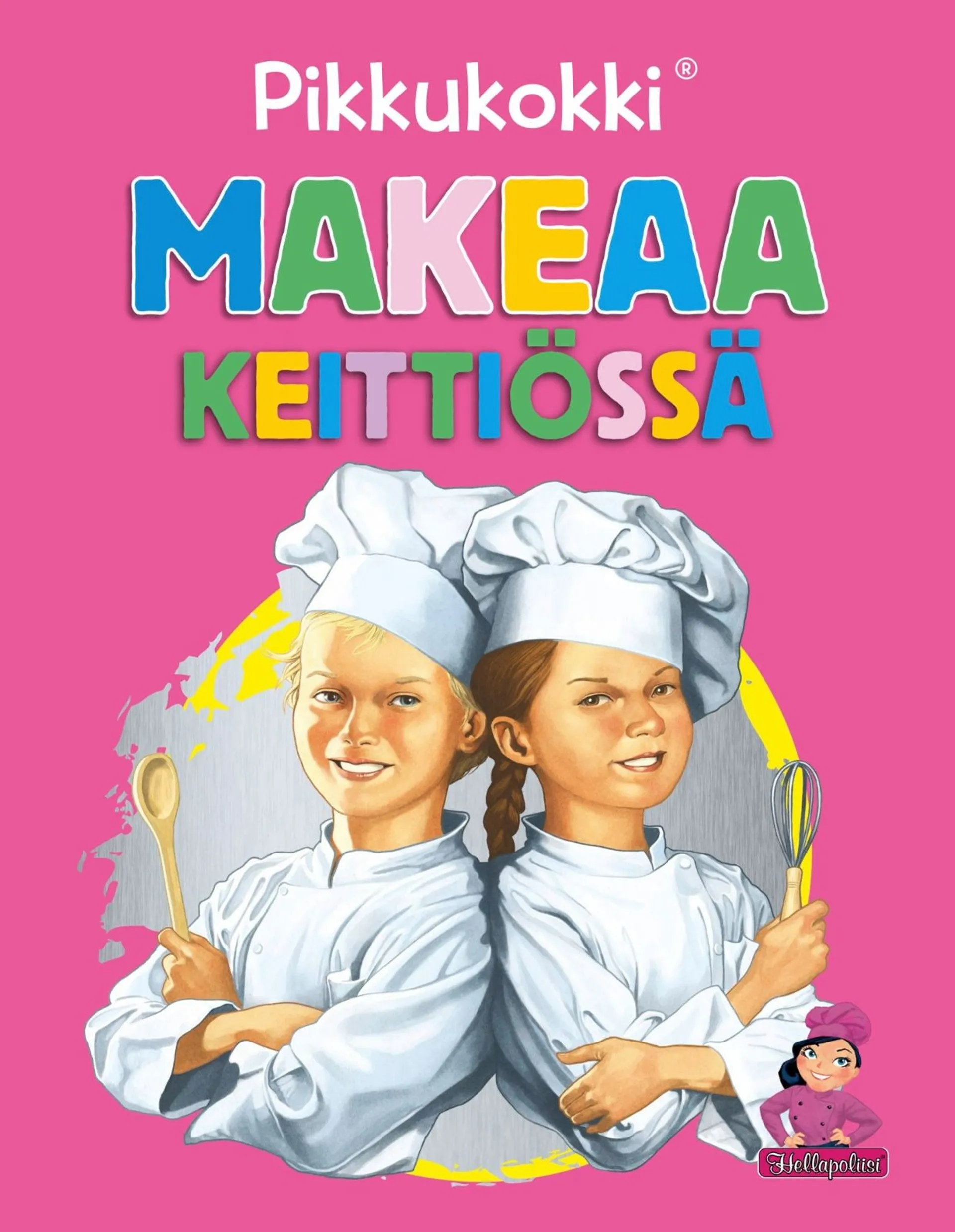 Jaakonen, Pikkukokki - Makeaa keittiössä - Laajennettu painos