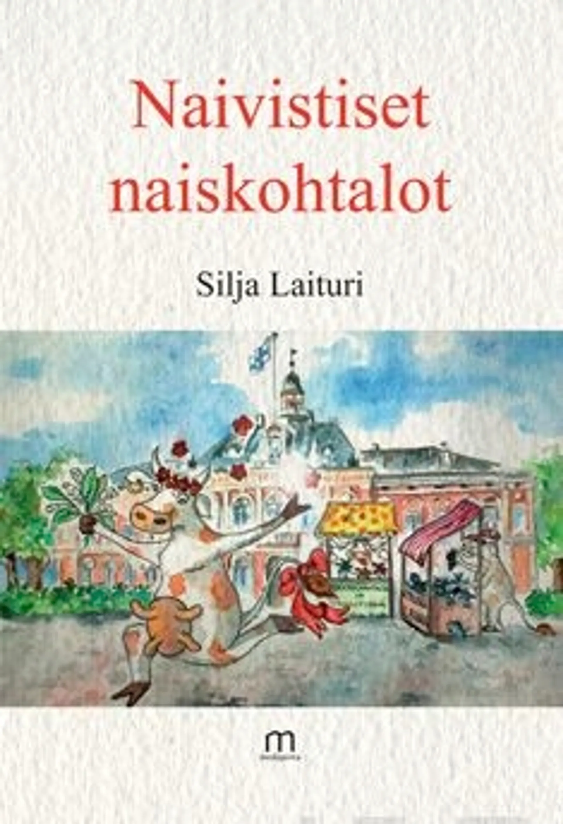 Laituri, Naivistiset naiskohtalot