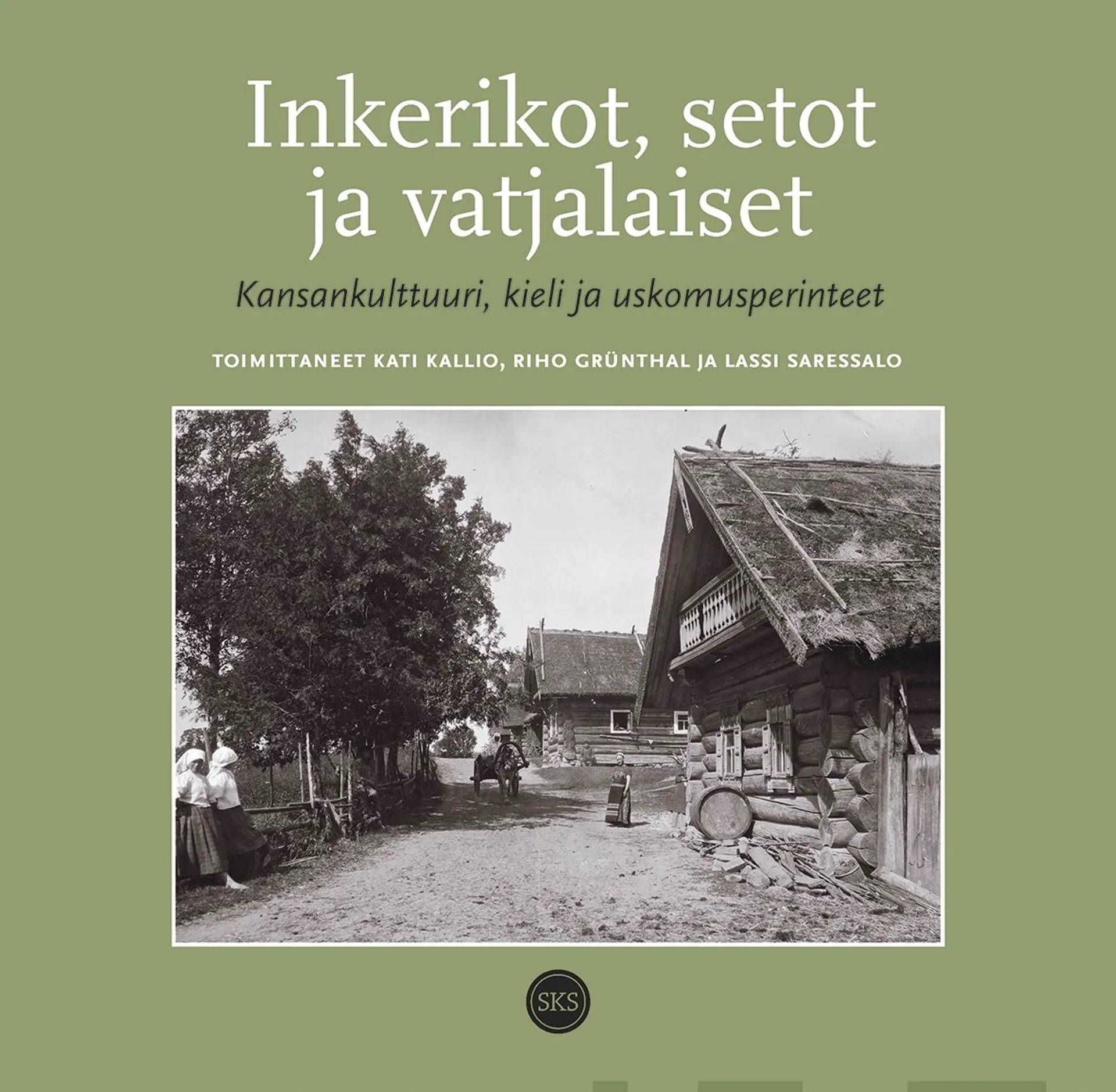 Inkerikot, setot ja vatjalaiset