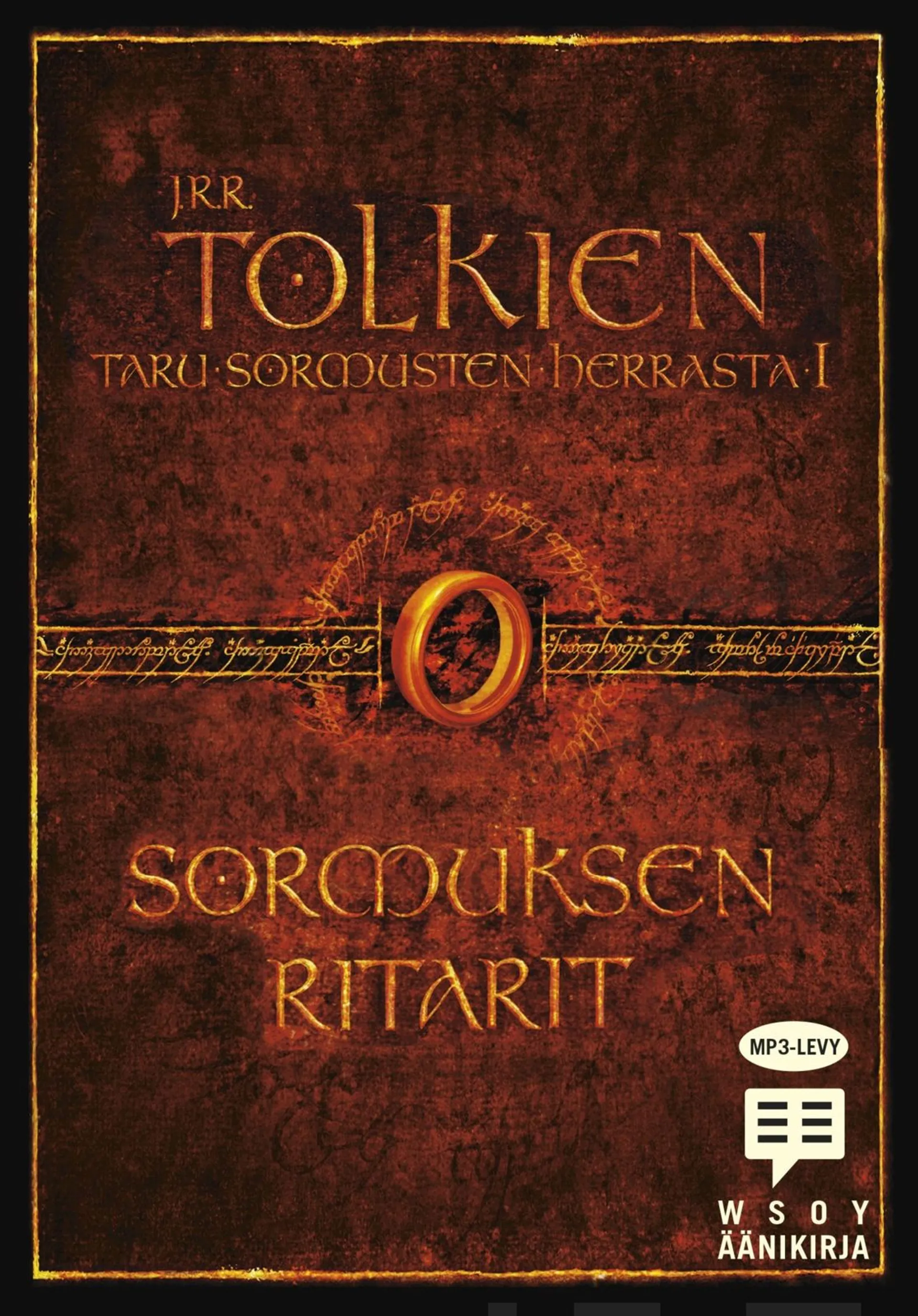 Tolkien, Taru Sormusten herrasta: Sormuksen ritarit