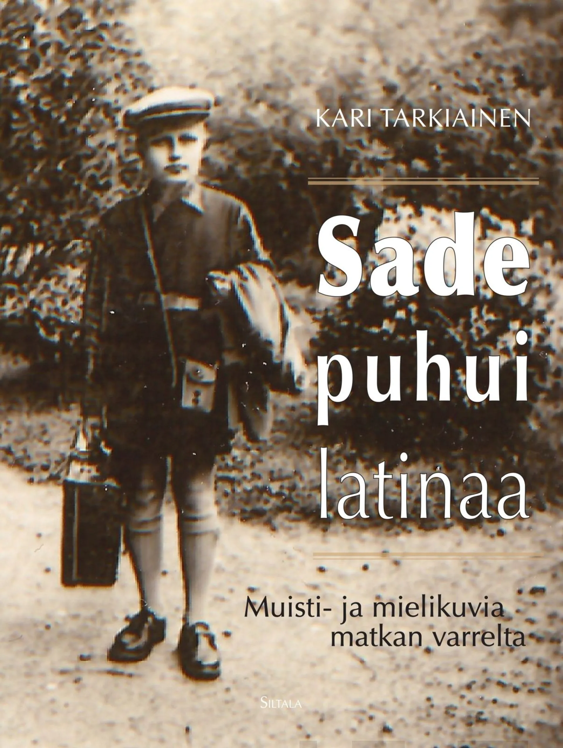 Tarkiainen, Sade puhui latinaa