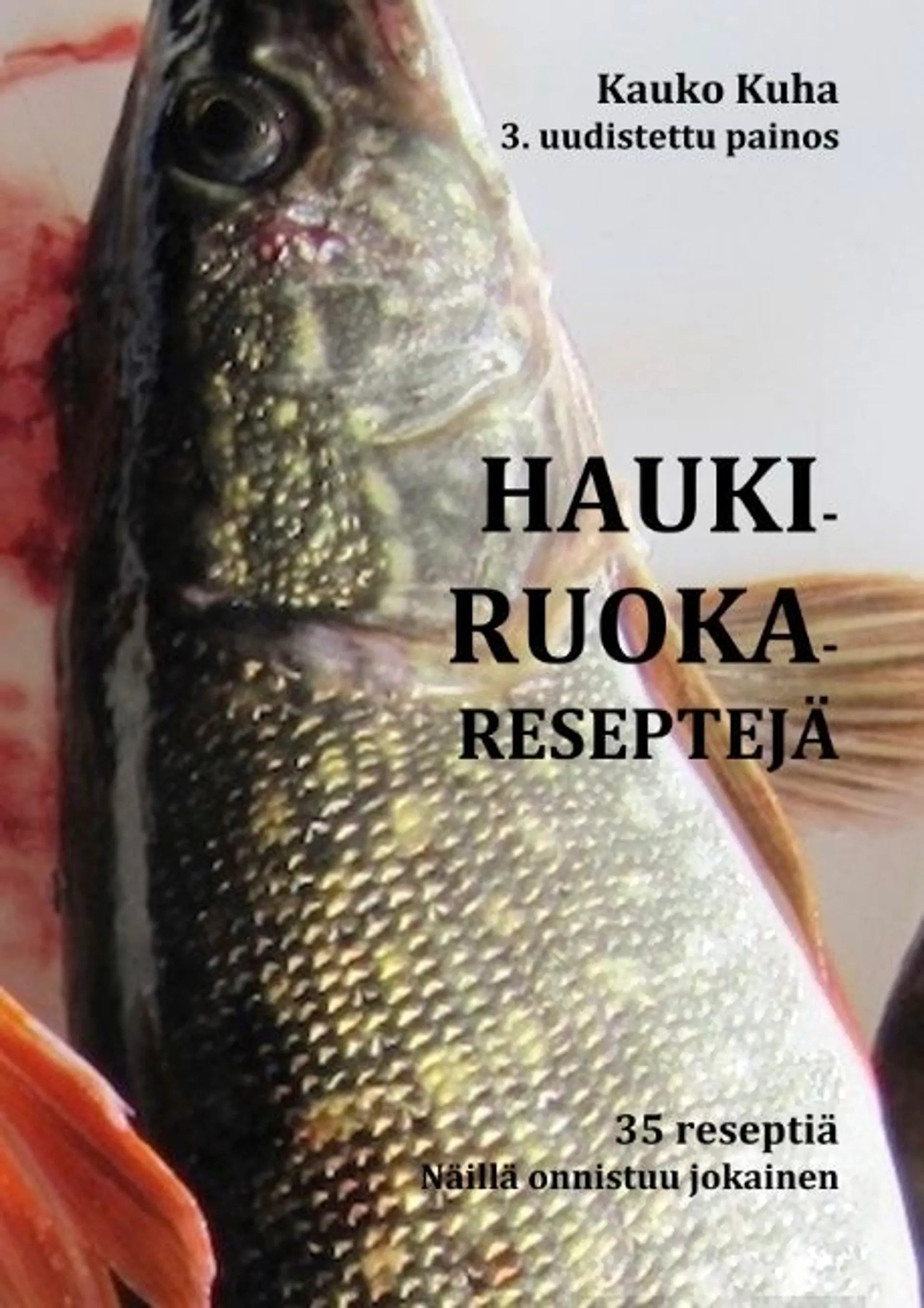 Kuha, Haukiruokareseptejä