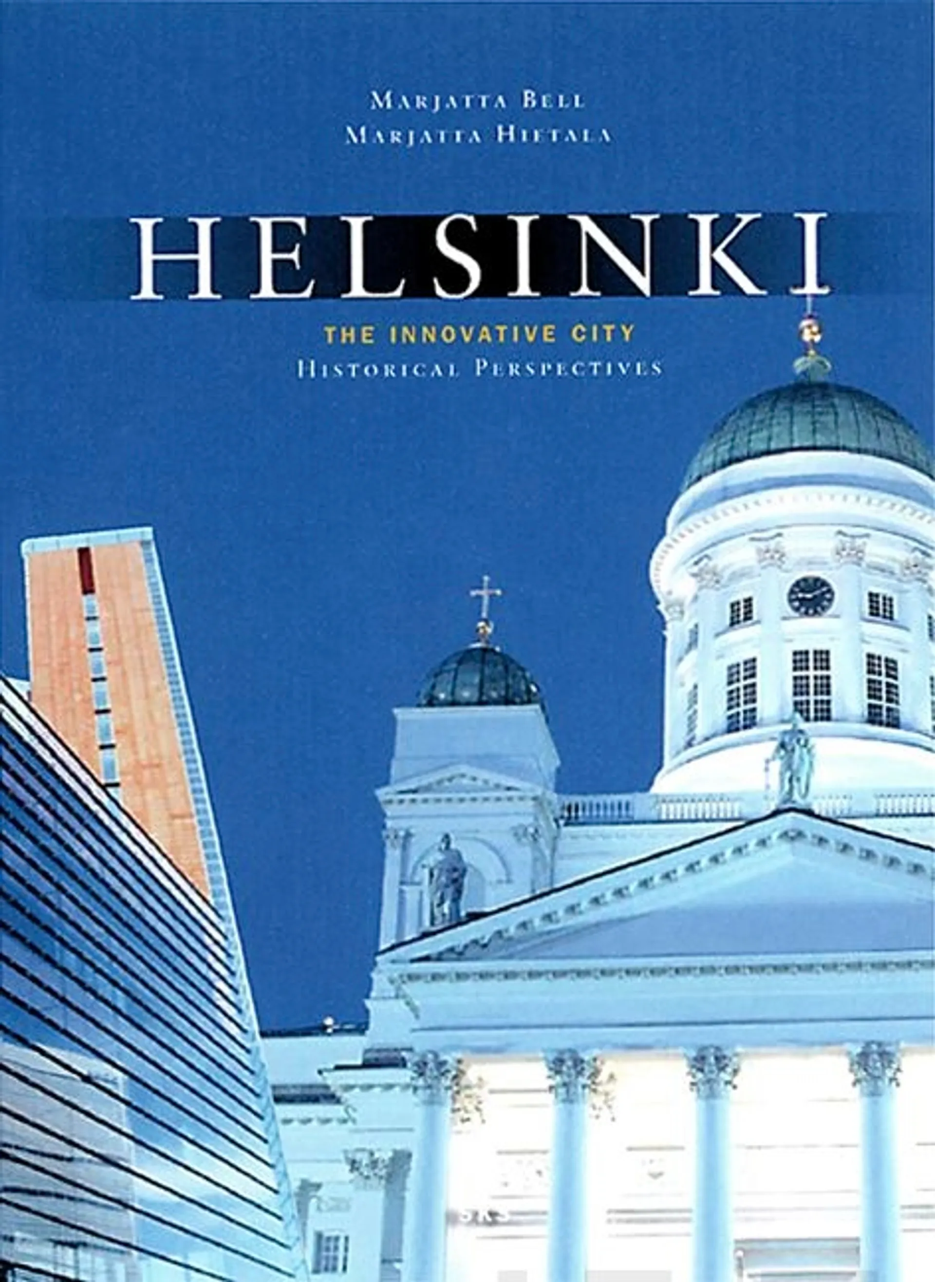 Bell, Helsinki - the innovative city