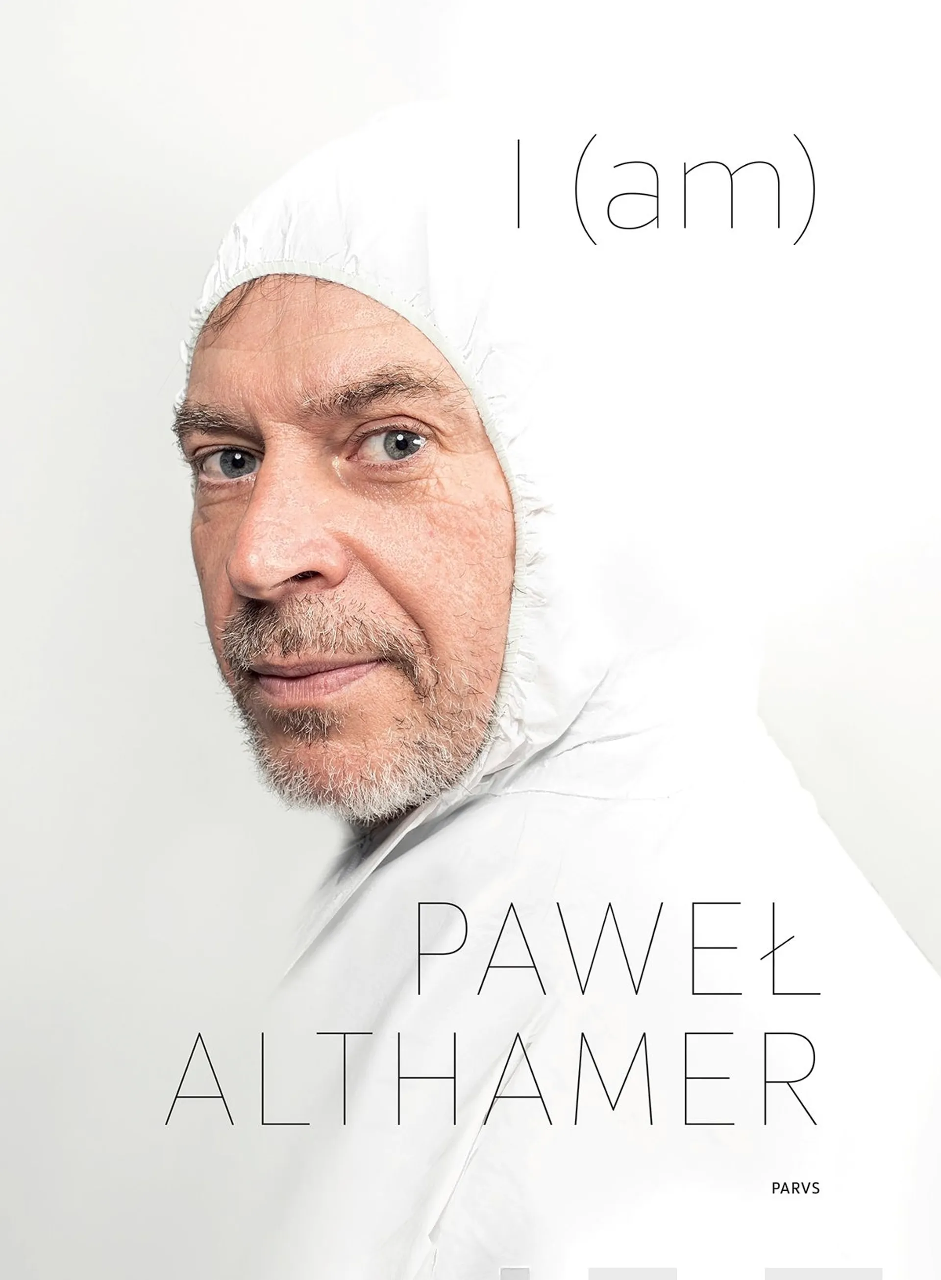 Raivio, Paweł Althamer - I (am)