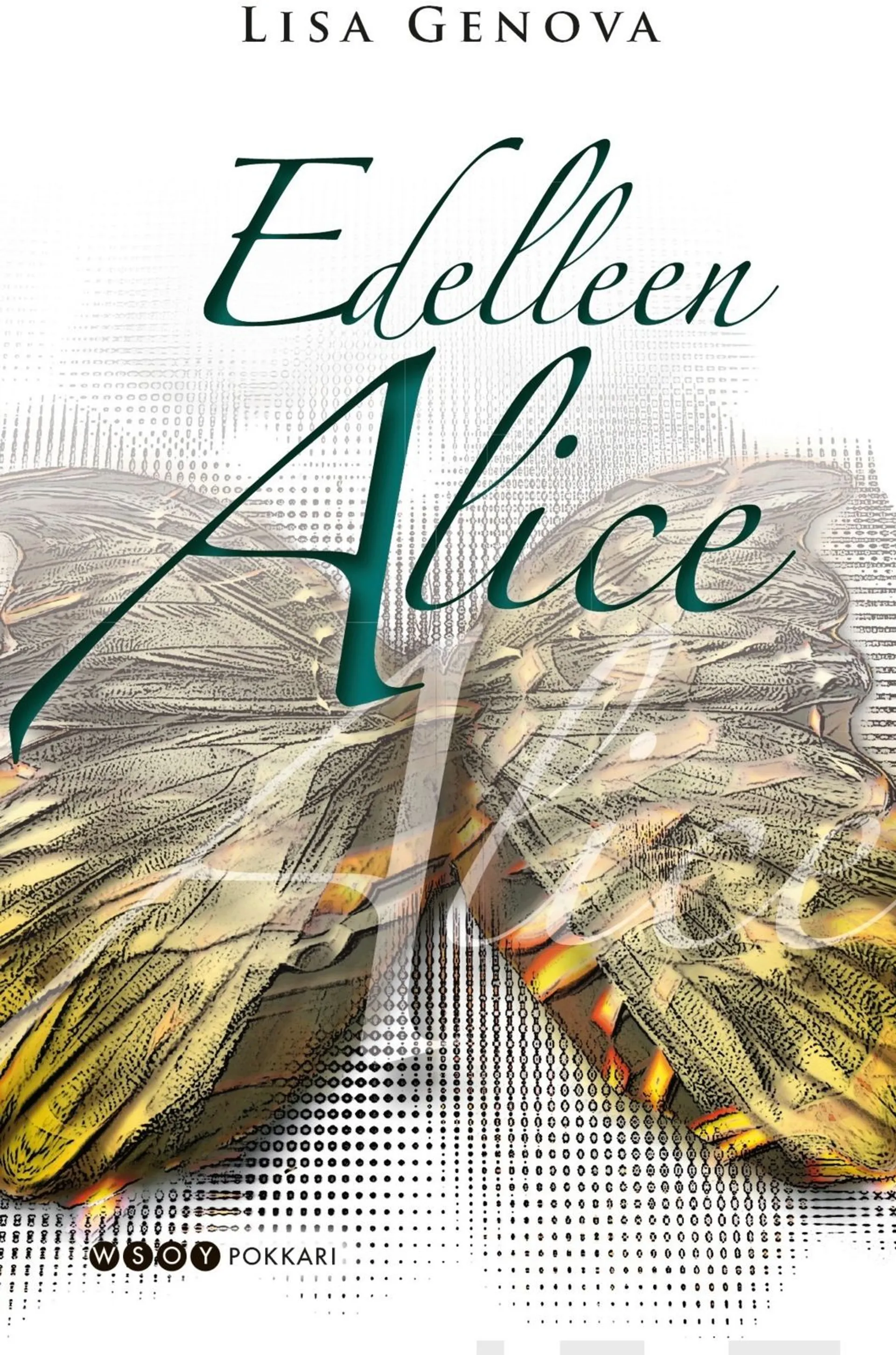 Edelleen Alice