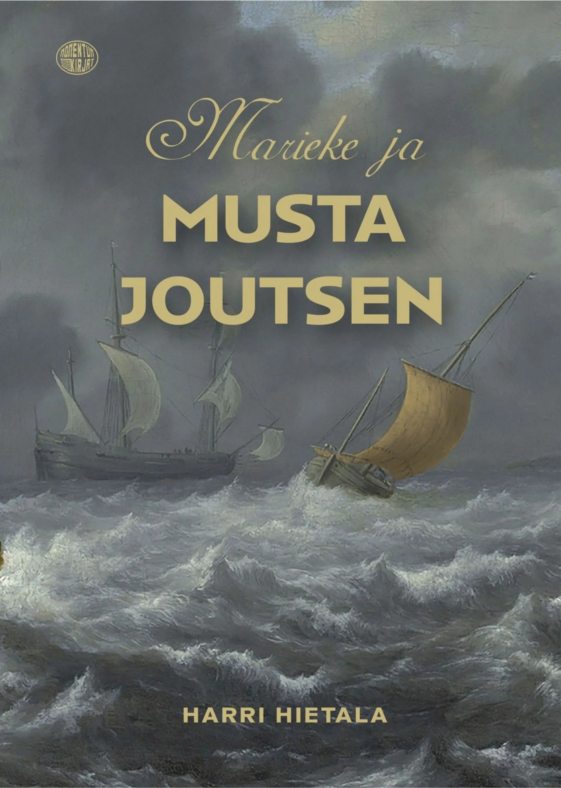 Hietala, Marieke ja Musta Joutsen