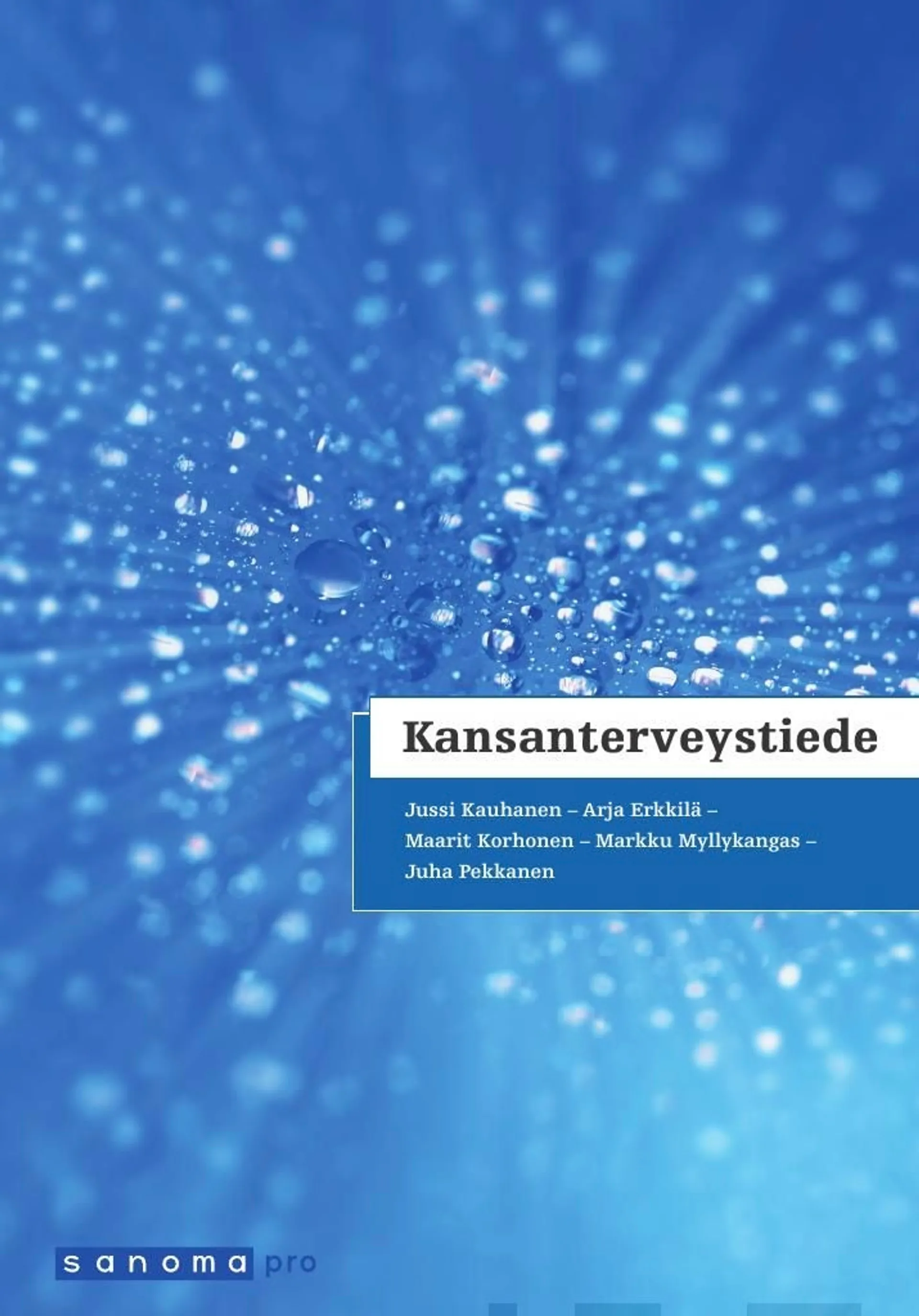 Kauhanen, Kansanterveystiede