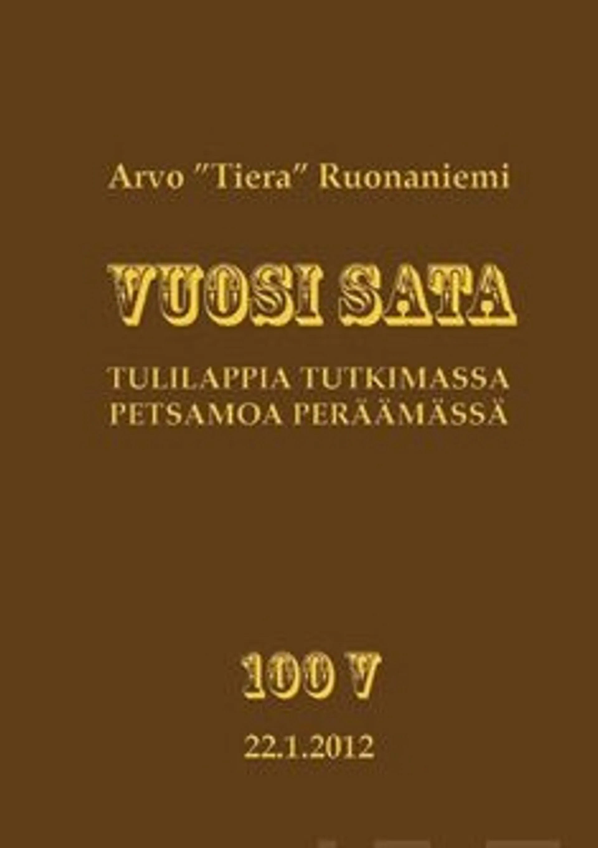 Ruonaniemi, Vuosi sata