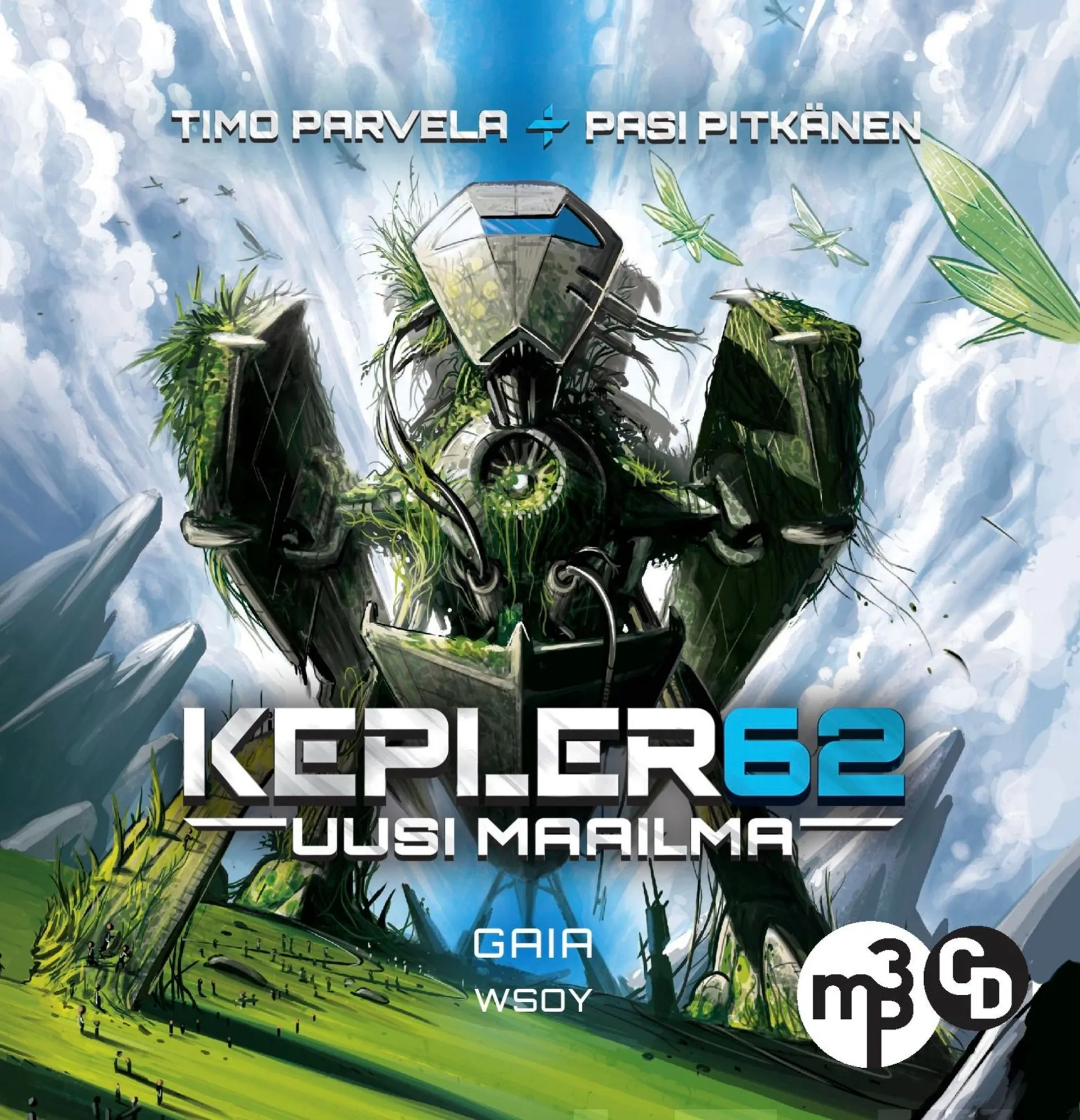 Parvela, Kepler62 Uusi maailma: Gaia (mp3-cd)