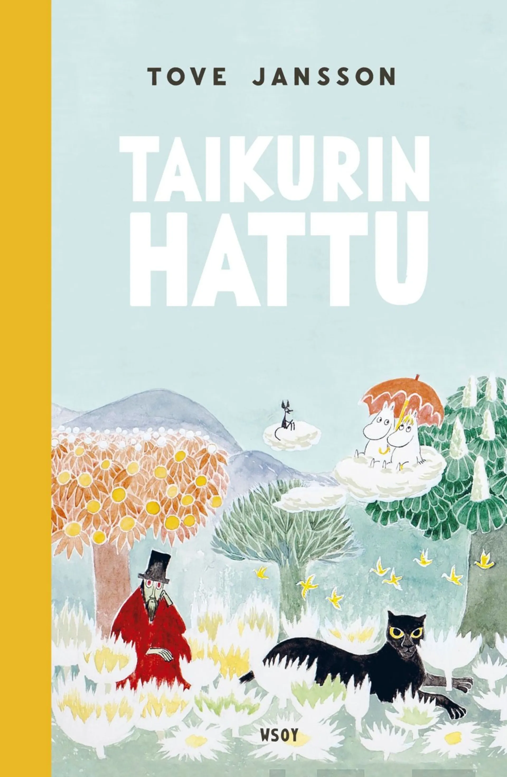 Jansson, Taikurin hattu