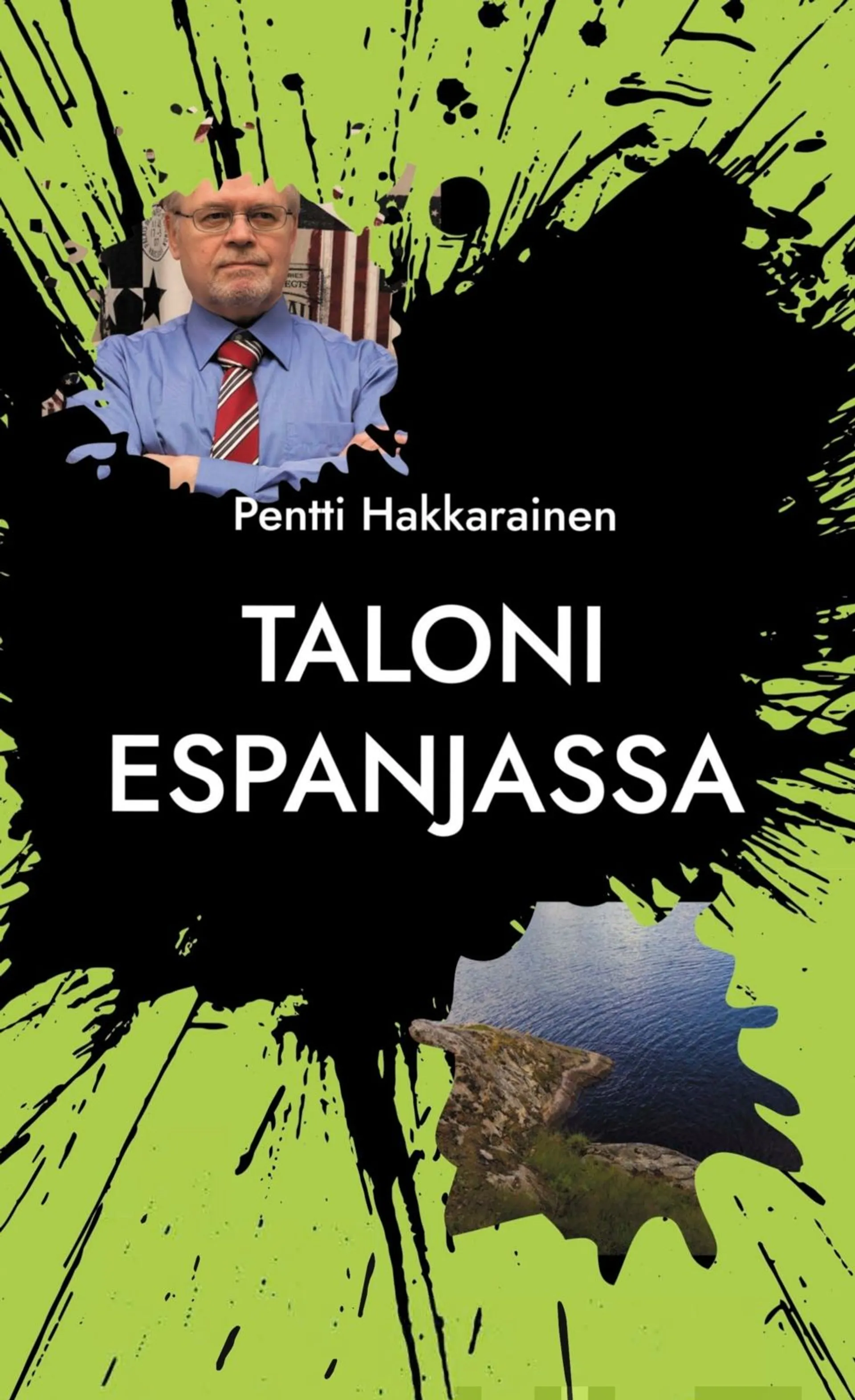 Hakkarainen, Taloni Espanjassa