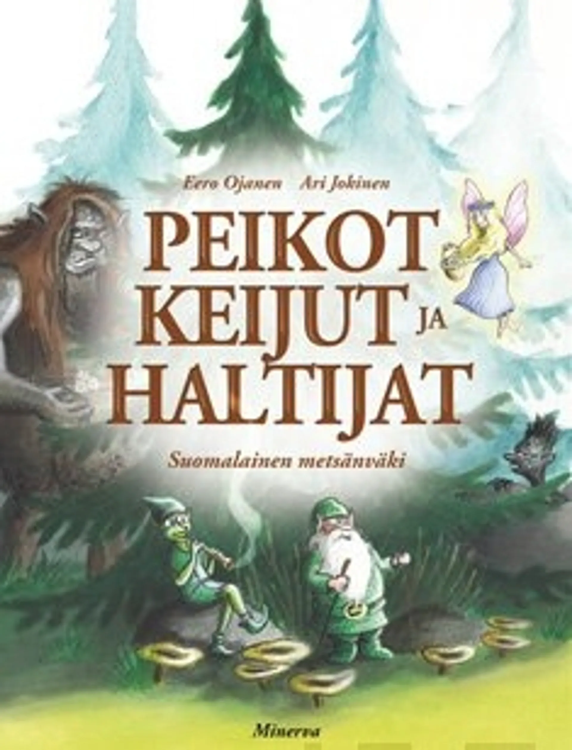 Peikot, keijut ja haltiat