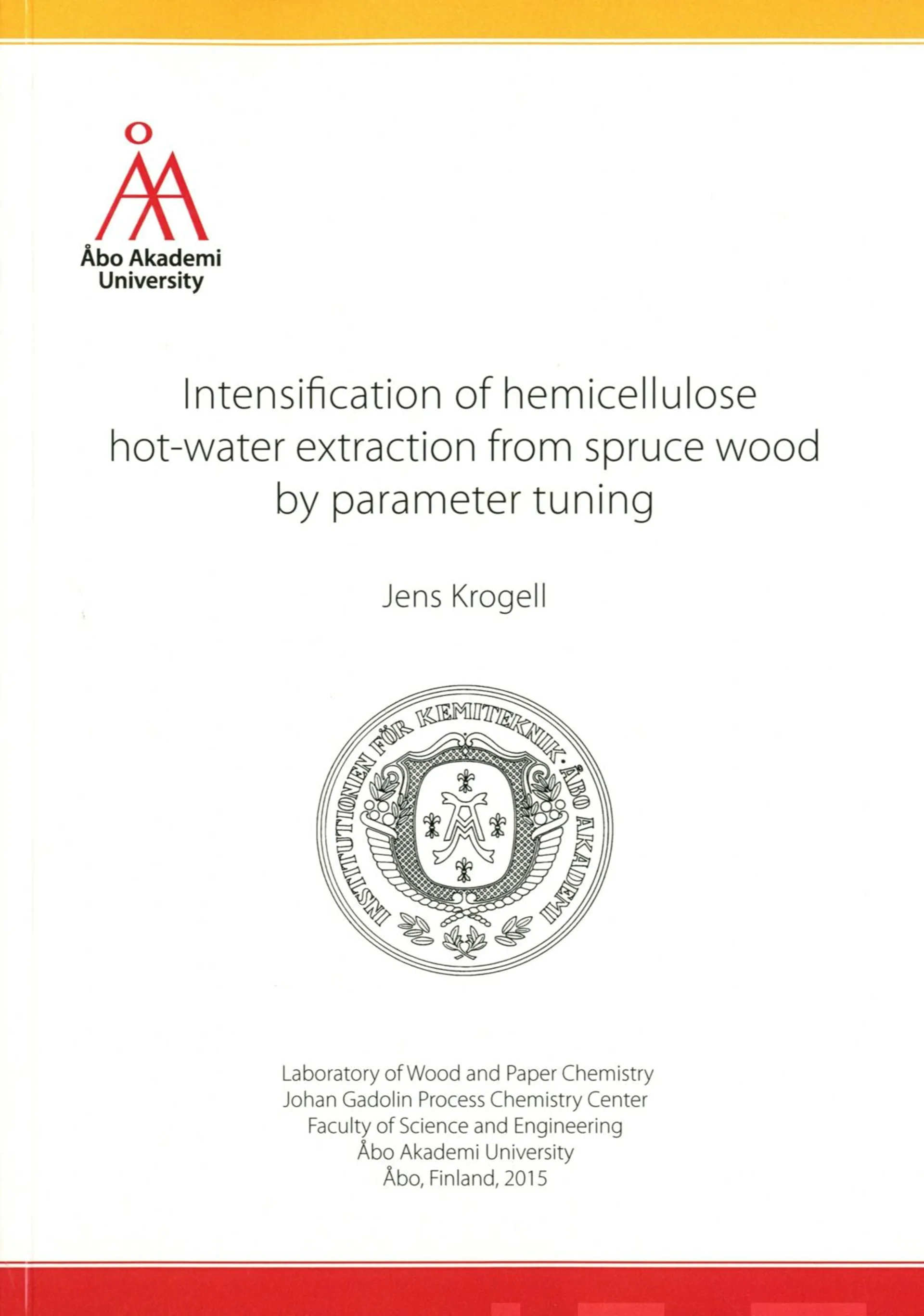 Krogell, Intensification of hemicellulose hot-water extraction from spruce wood by parameter tuning