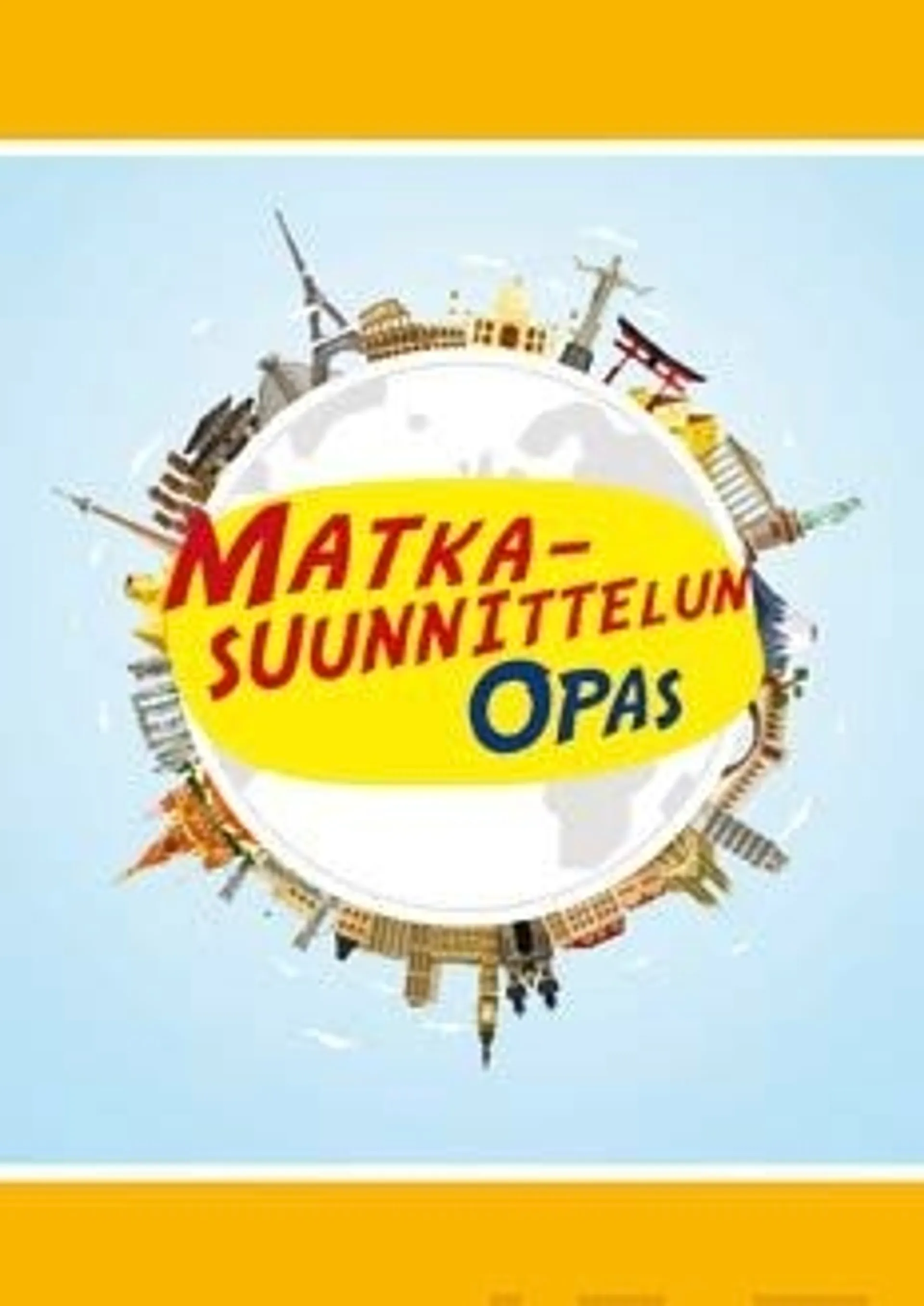 Kuvanto, Matkasuunnittelun opas