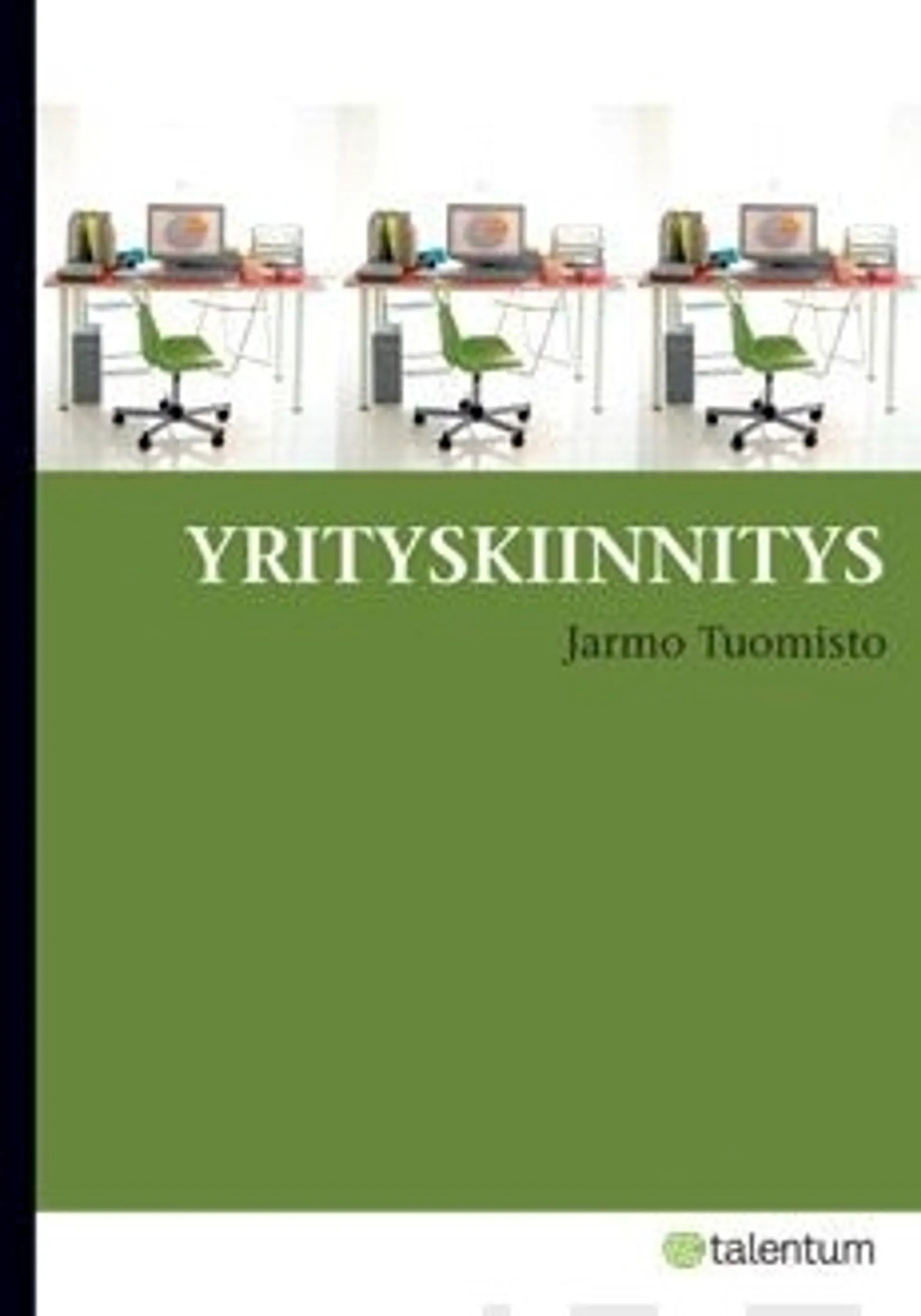 Tuomisto, Yrityskiinnitys