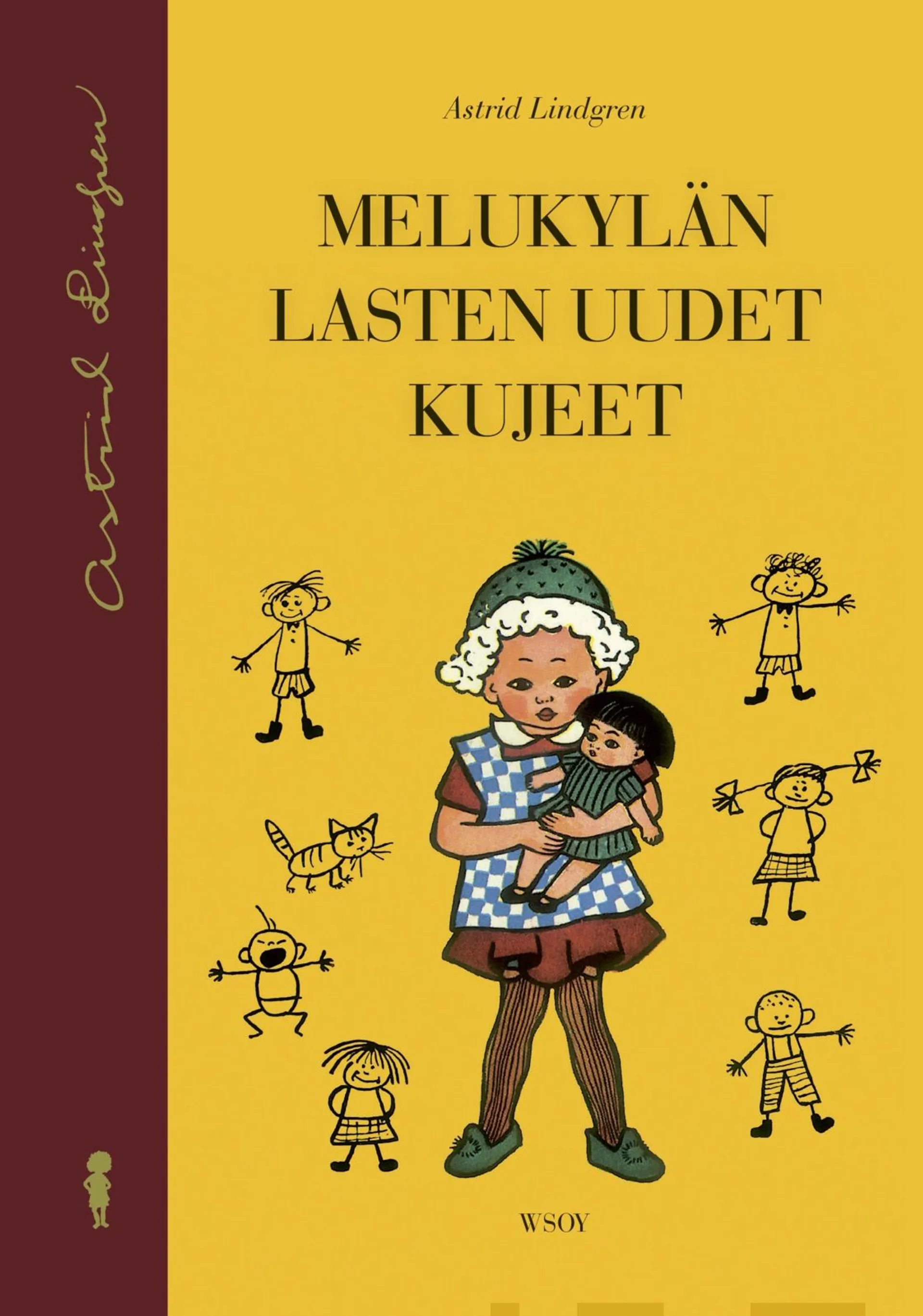 Lindgren, Melukylän lasten uudet kujeet - Melukylän lapset 2