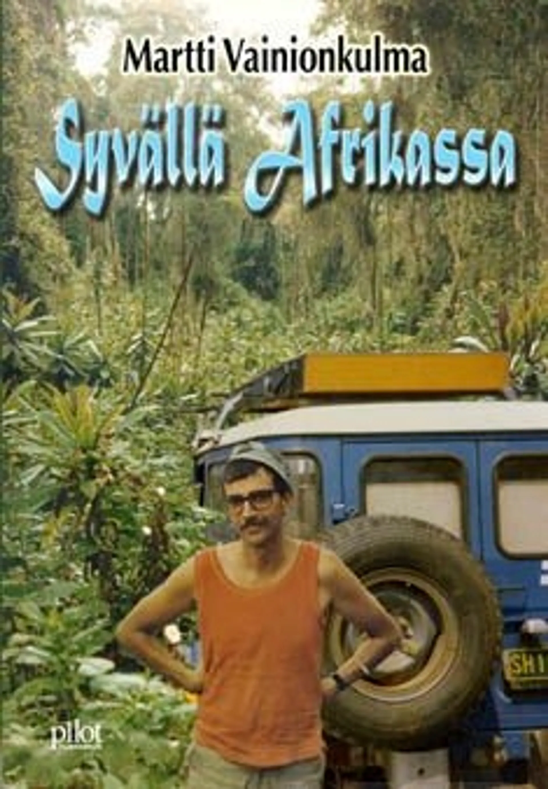 Vainionkulma, Syvällä Afrikassa - muistelmat