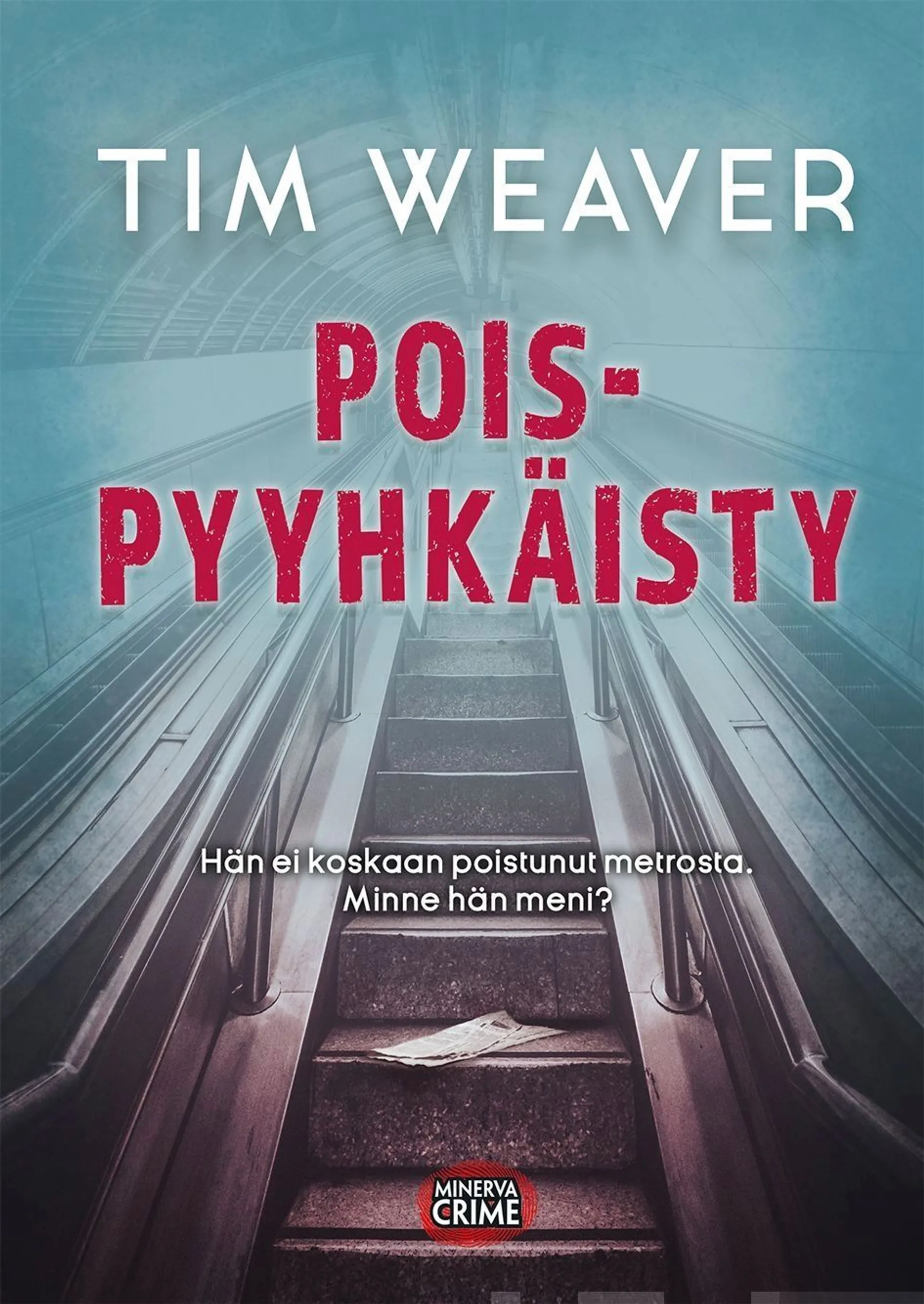 Weaver, Poispyyhkäisty