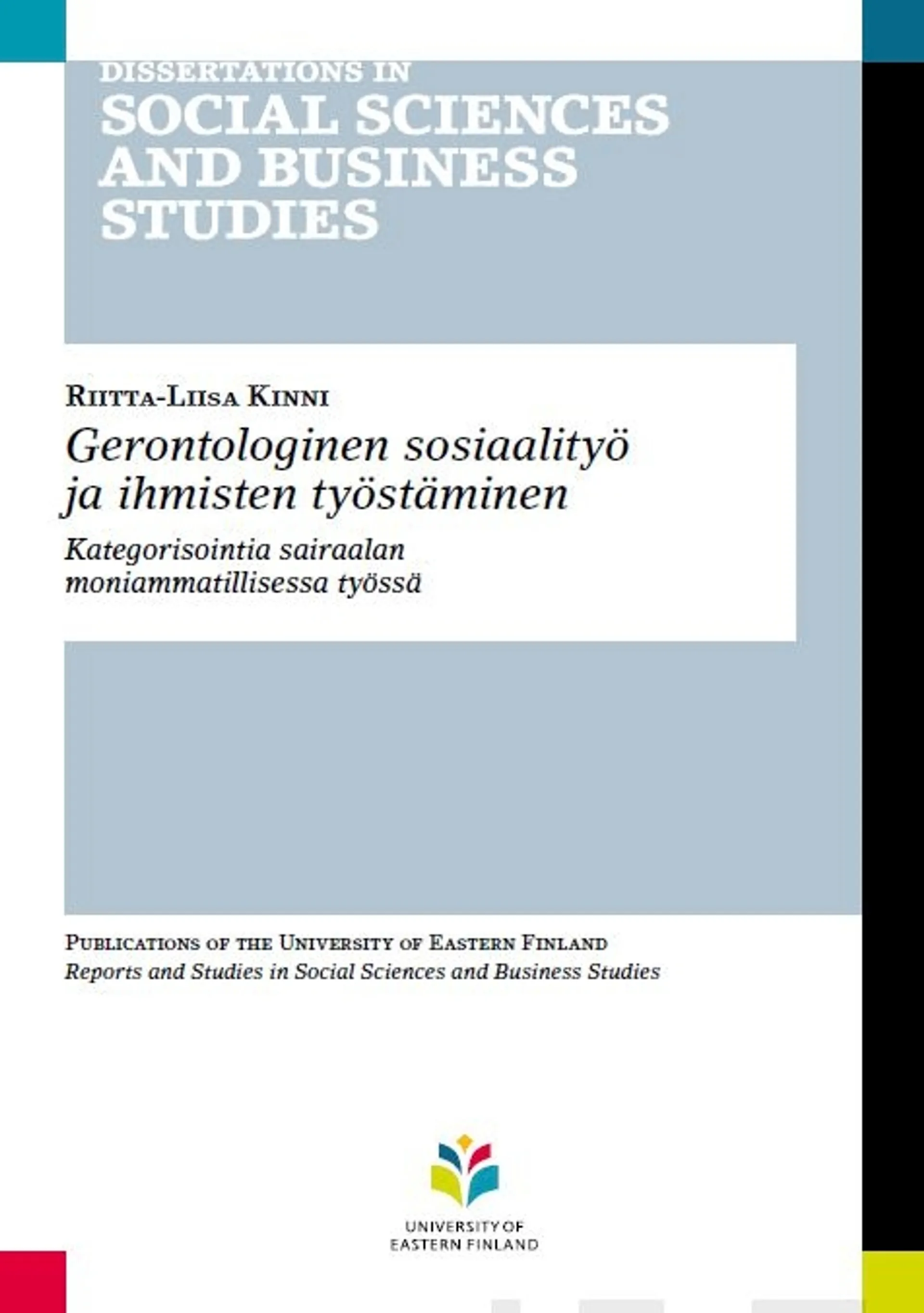 Kinni, Gerontologinen sosiaalityö ja ihmisten työstäminen - Kategorisointia sairaalan moniammatillisessa työssä