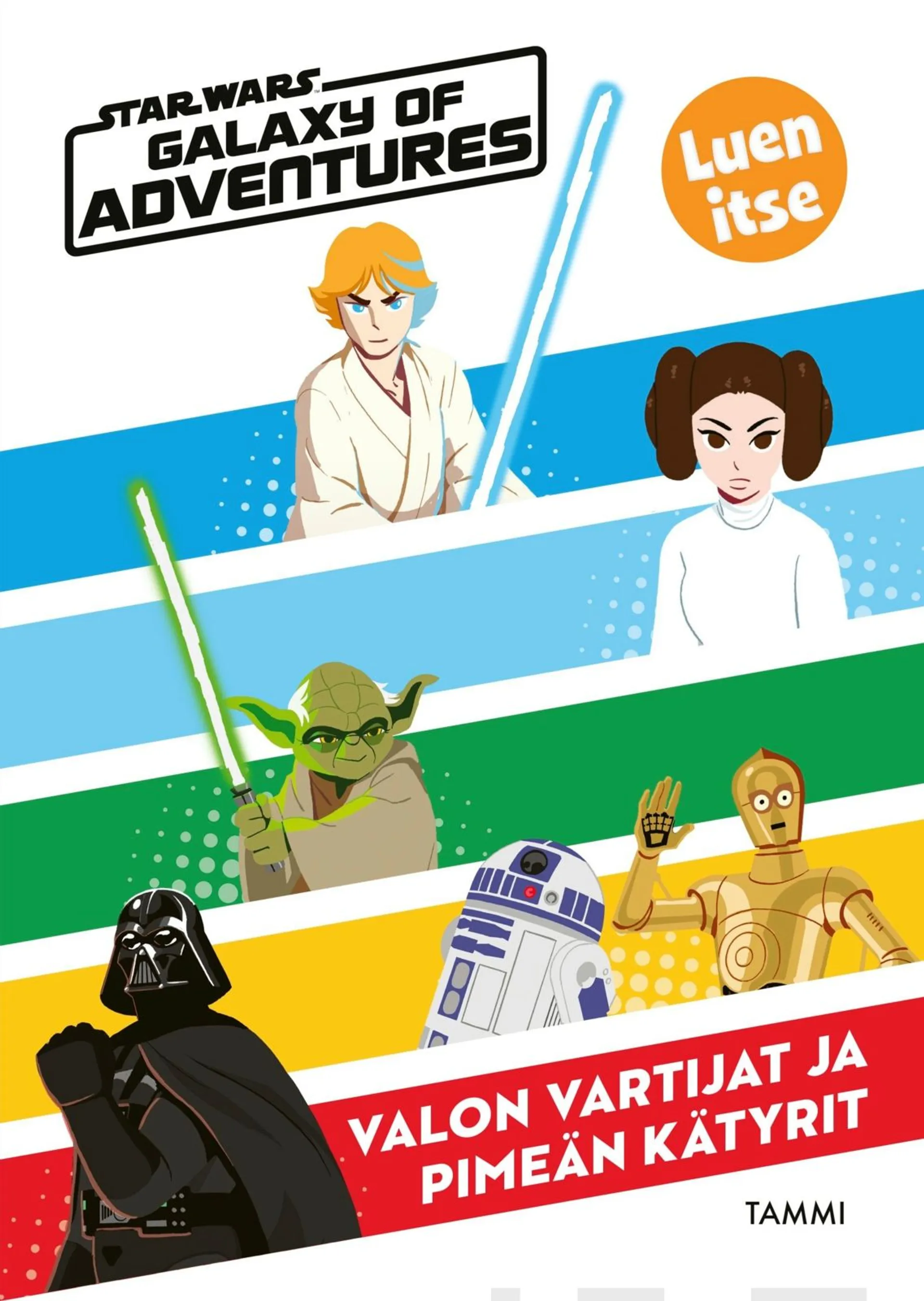 Star Wars. Valon vartijat ja pimeän kätyrit. Luen itse