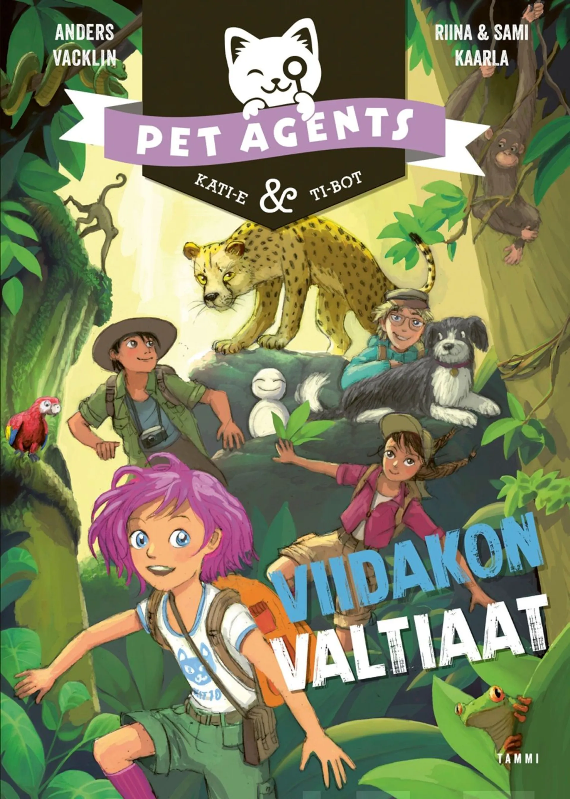 Vacklin, Viidakon valtiaat. Pet Agents 9