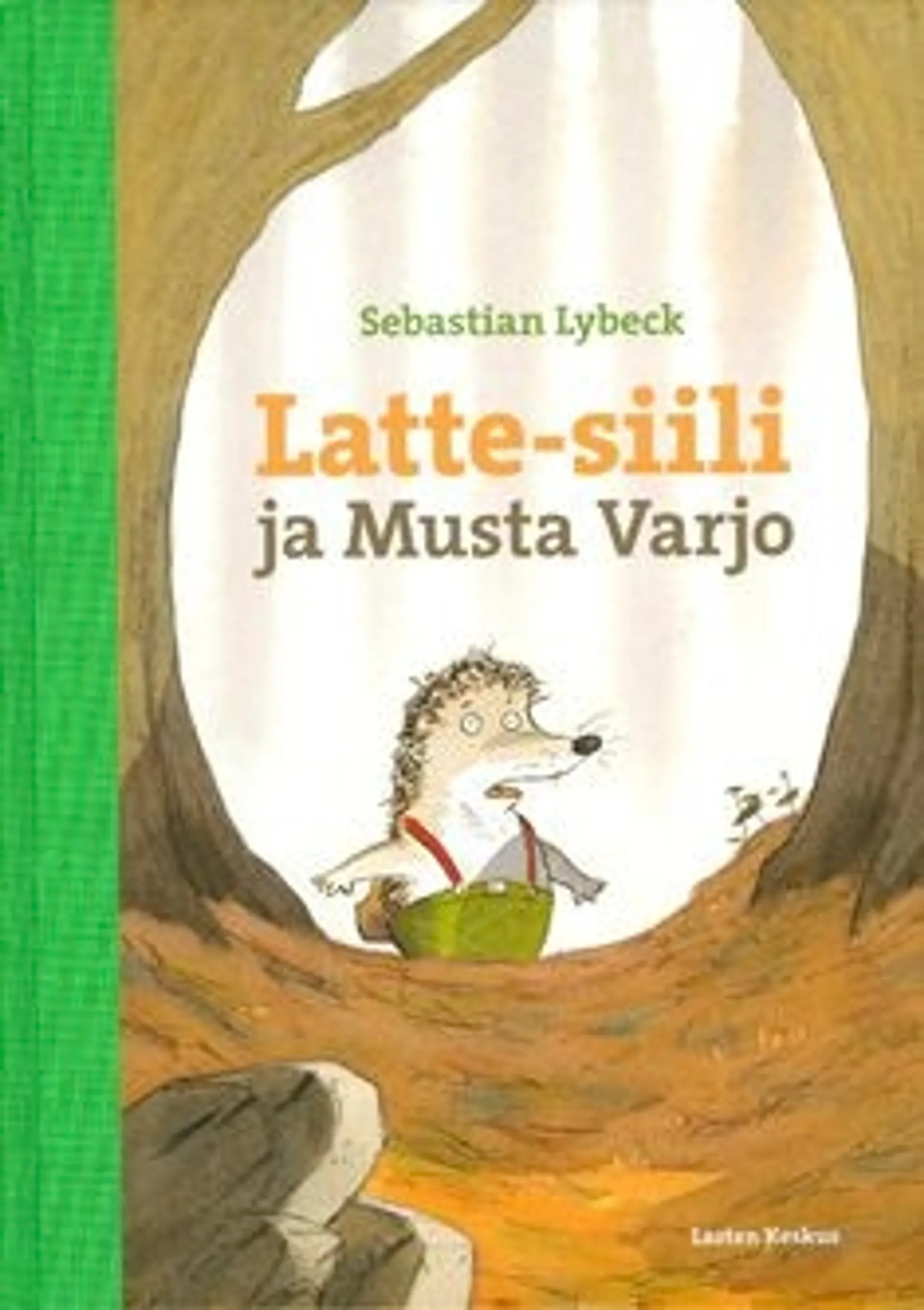 Lybeck, Latte-siili ja Musta Varjo