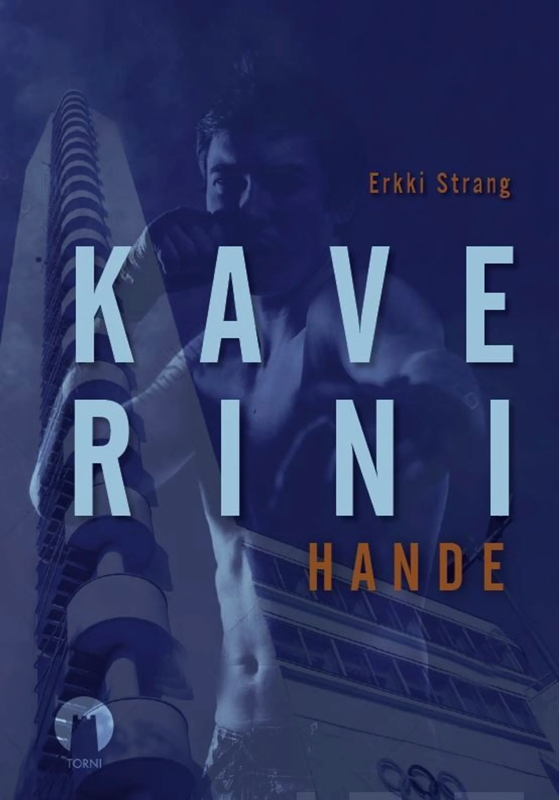 Strang, Kaverini Hande